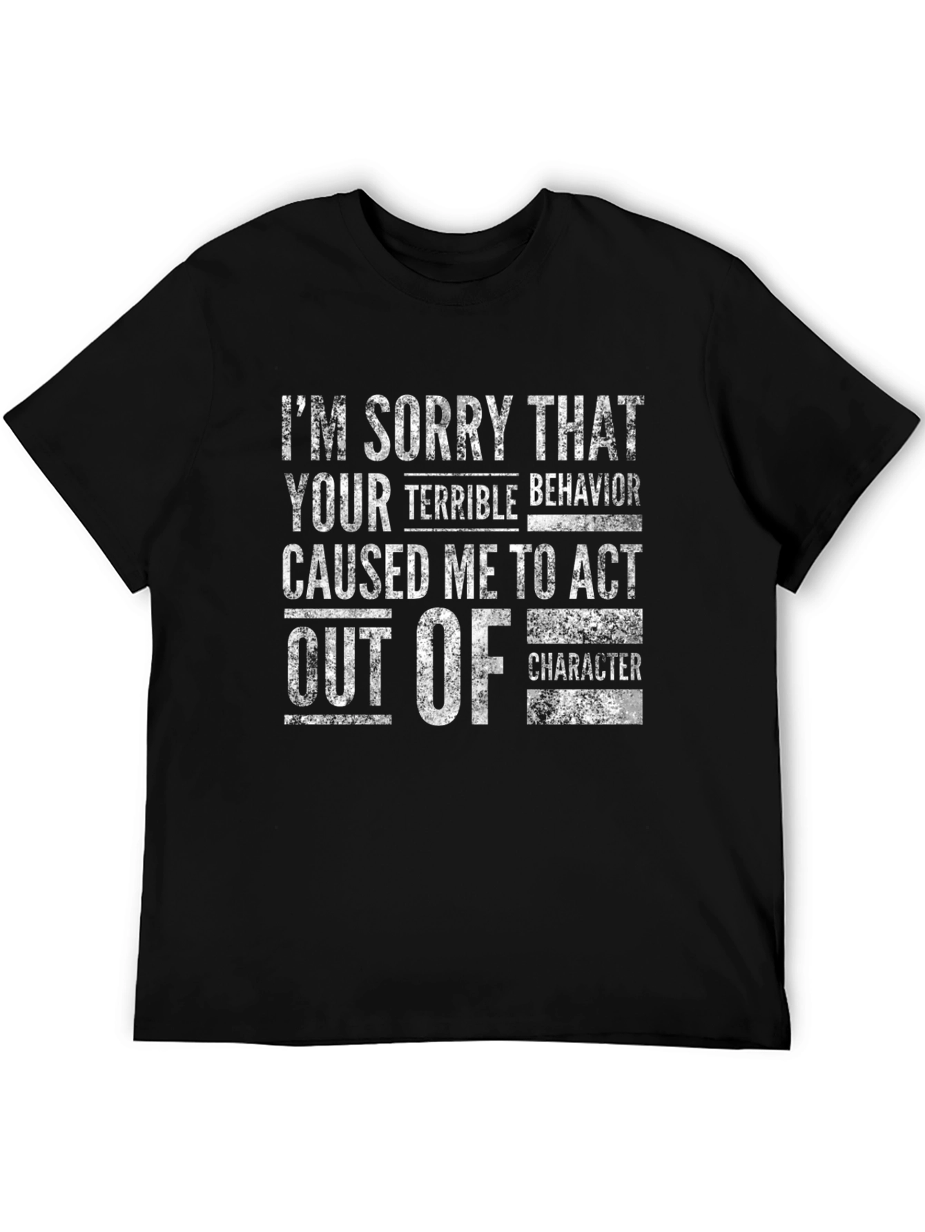 Funny Act Out of Character Graphic Tee