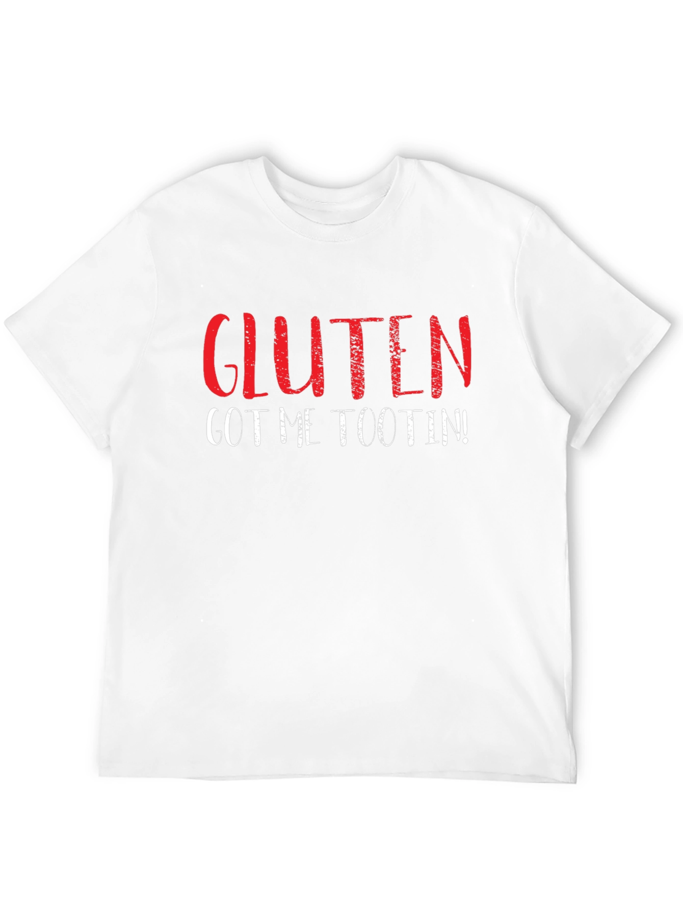 Gluten Got Me Tootin Funny T-Shirt