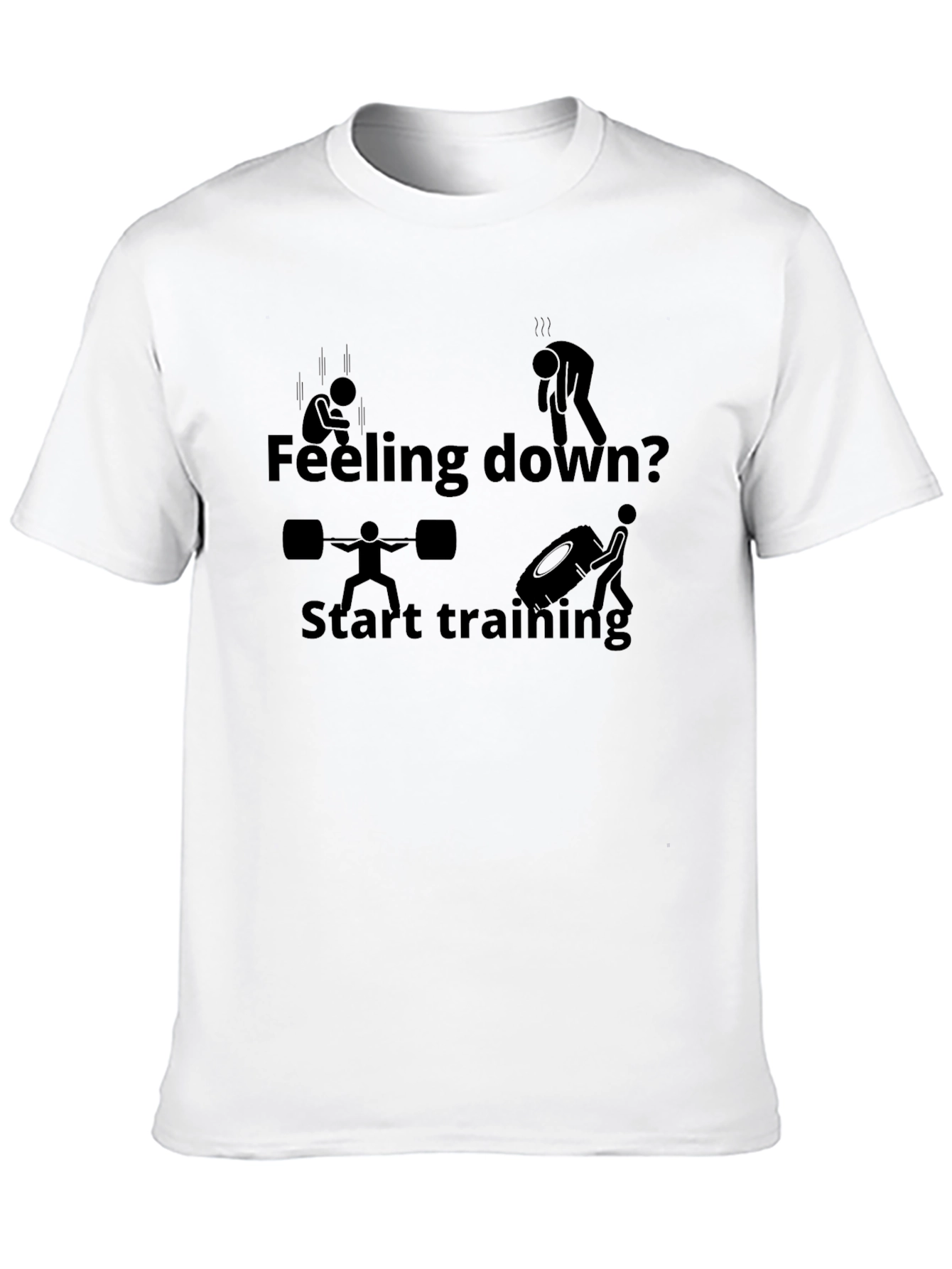 Feeling Down? Start Training Black Graphic T-Shirt