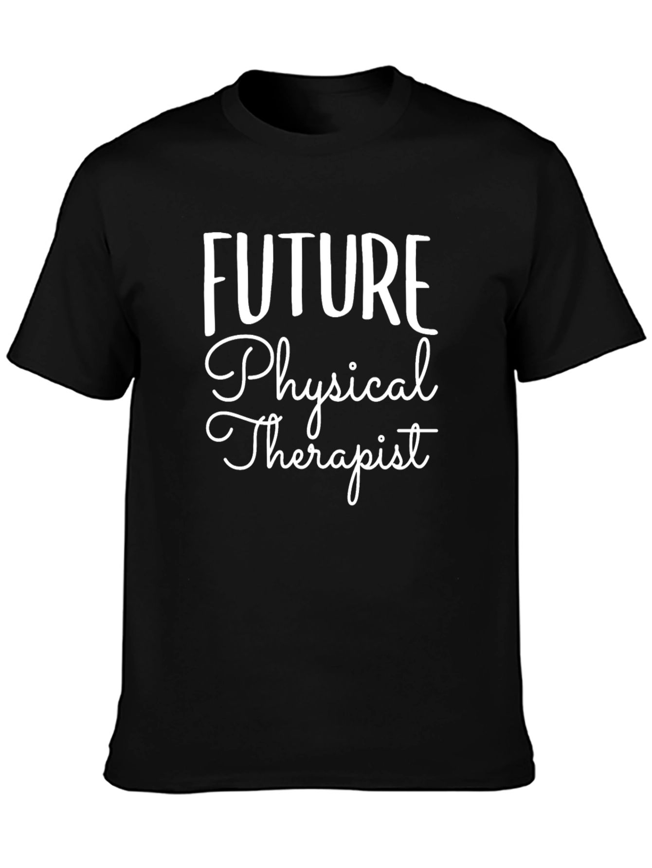 Future Physical Therapist Black T-Shirt