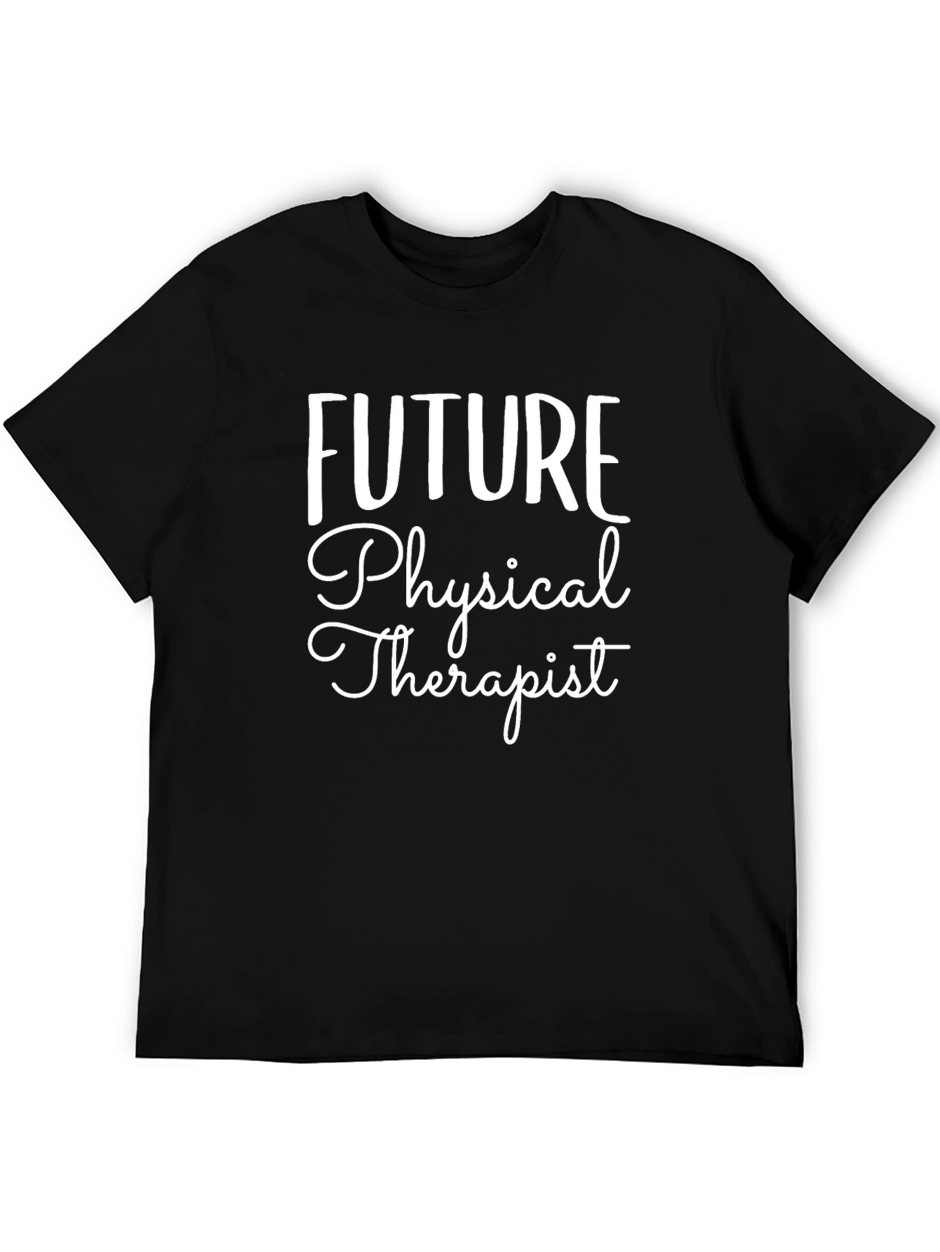 Future Physical Therapist Black T-Shirt