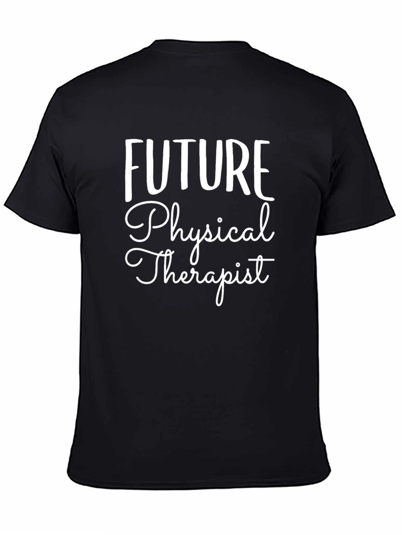 Future Physical Therapist Black T-Shirt