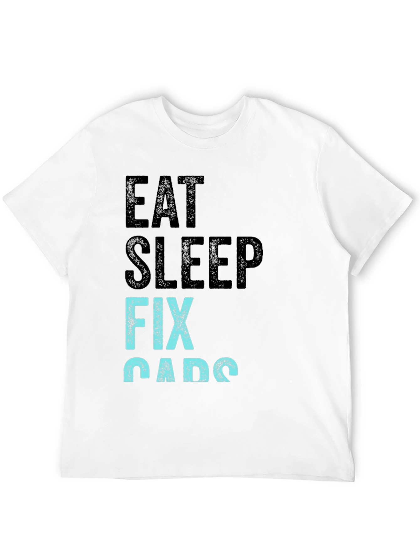 Eat Sleep Fix Cabs T-Shirt - Funny Mechanic Tee