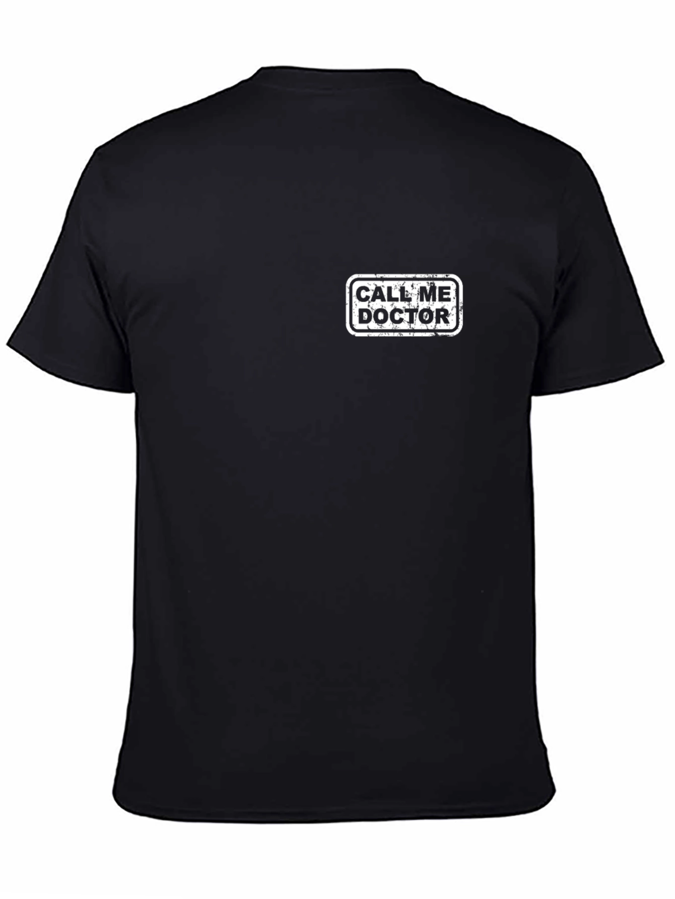 Call Me Doctor - Novelty Graphic Tee