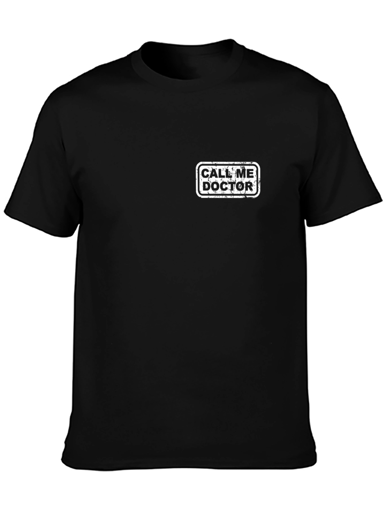 Call Me Doctor - Novelty Graphic Tee