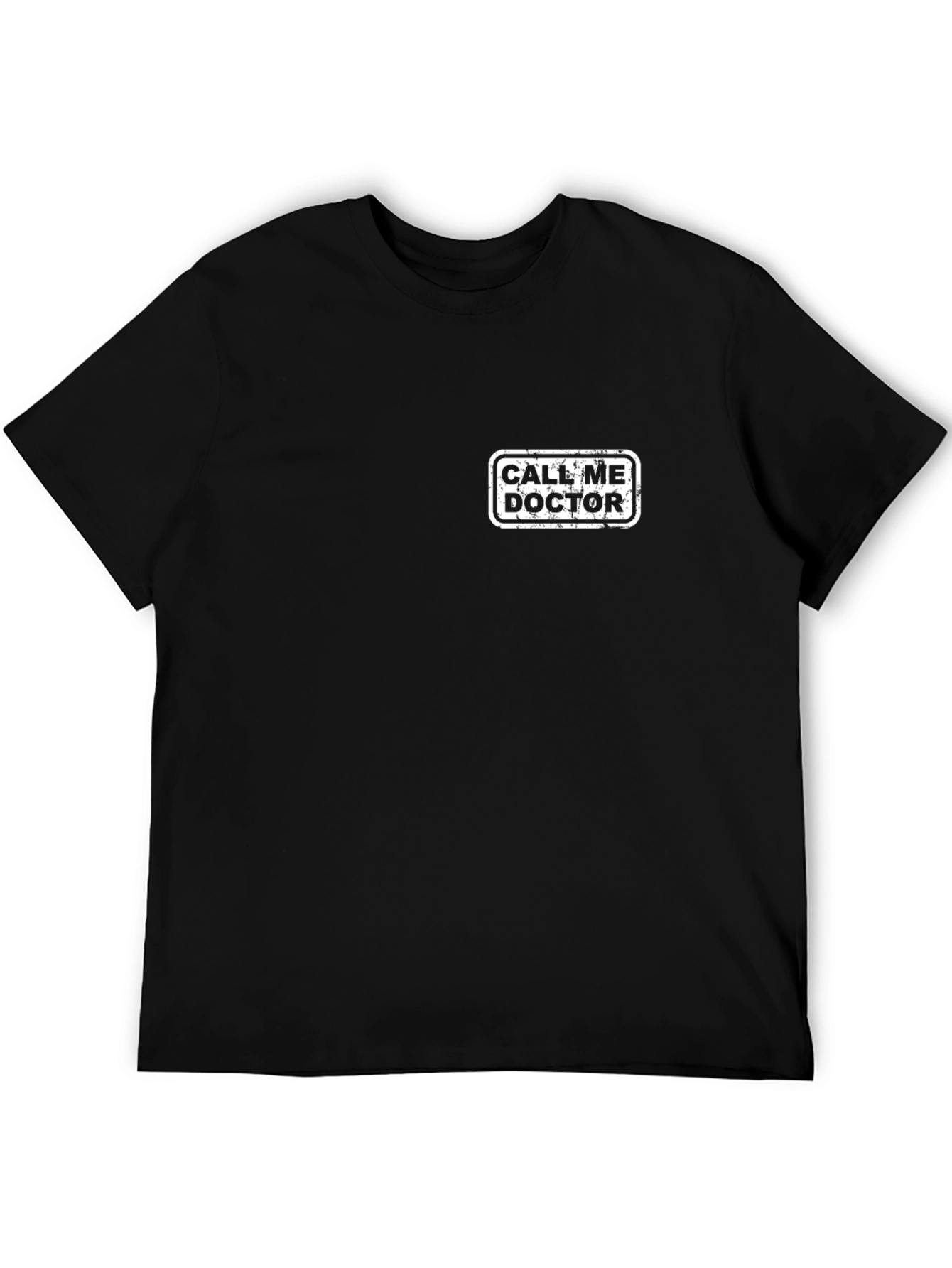 Call Me Doctor - Novelty Graphic Tee