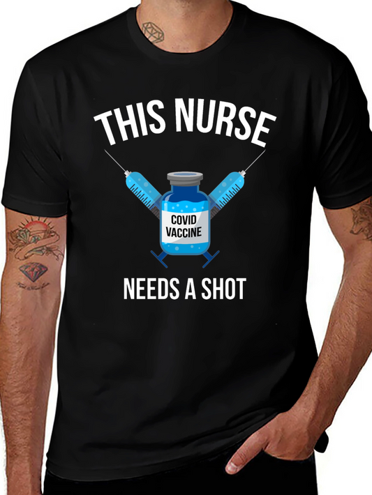 This Nurse Needs A Shot T-Shirt
