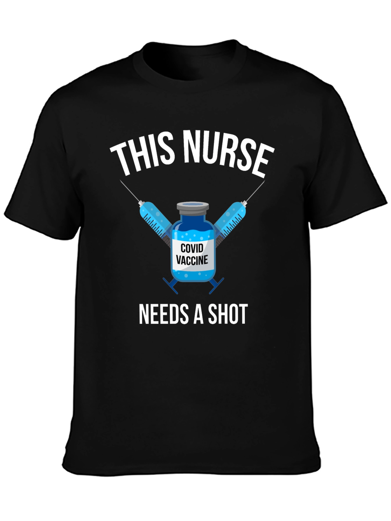 This Nurse Needs A Shot T-Shirt