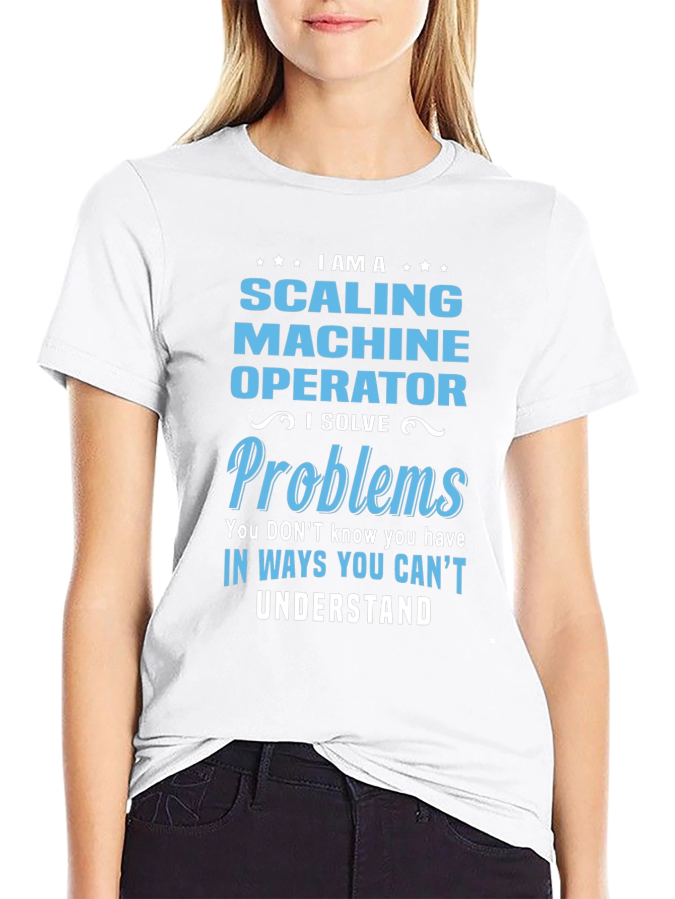 Scaling Machine Operator T-Shirt
