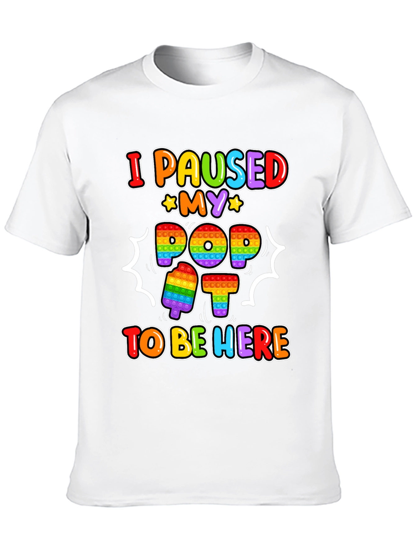 I Paused My Pop It T-Shirt