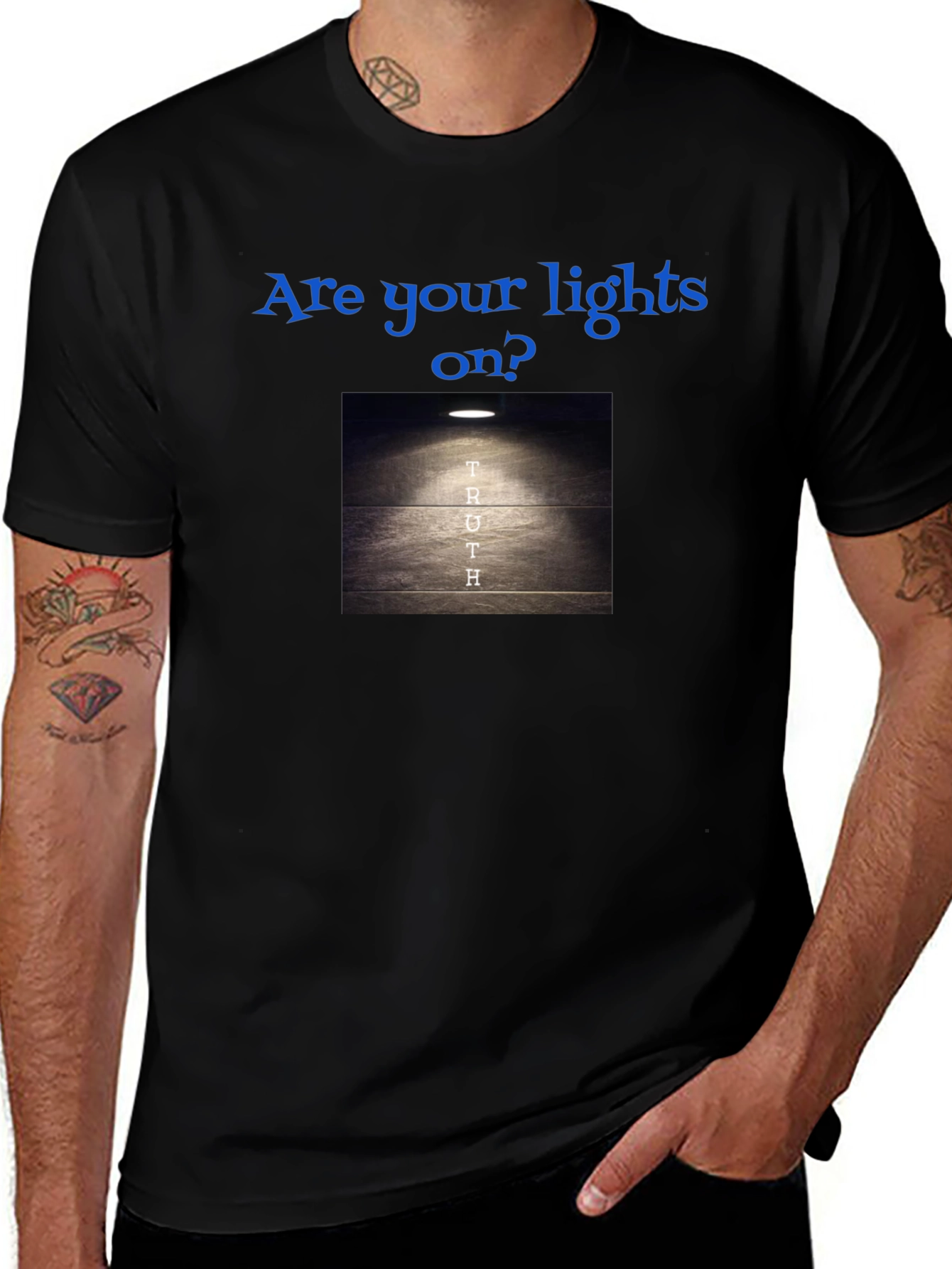 Are Your Lights On? Truth T-Shirt