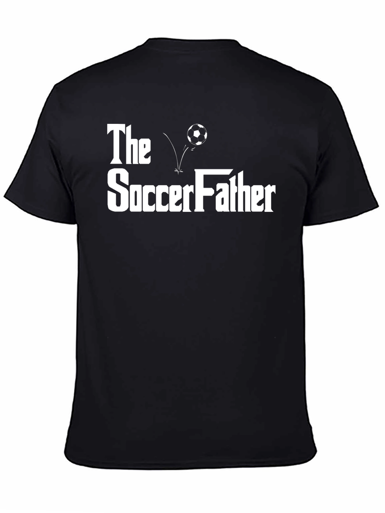 The SoccerFather T-Shirt - Funny Fathers Day Tee