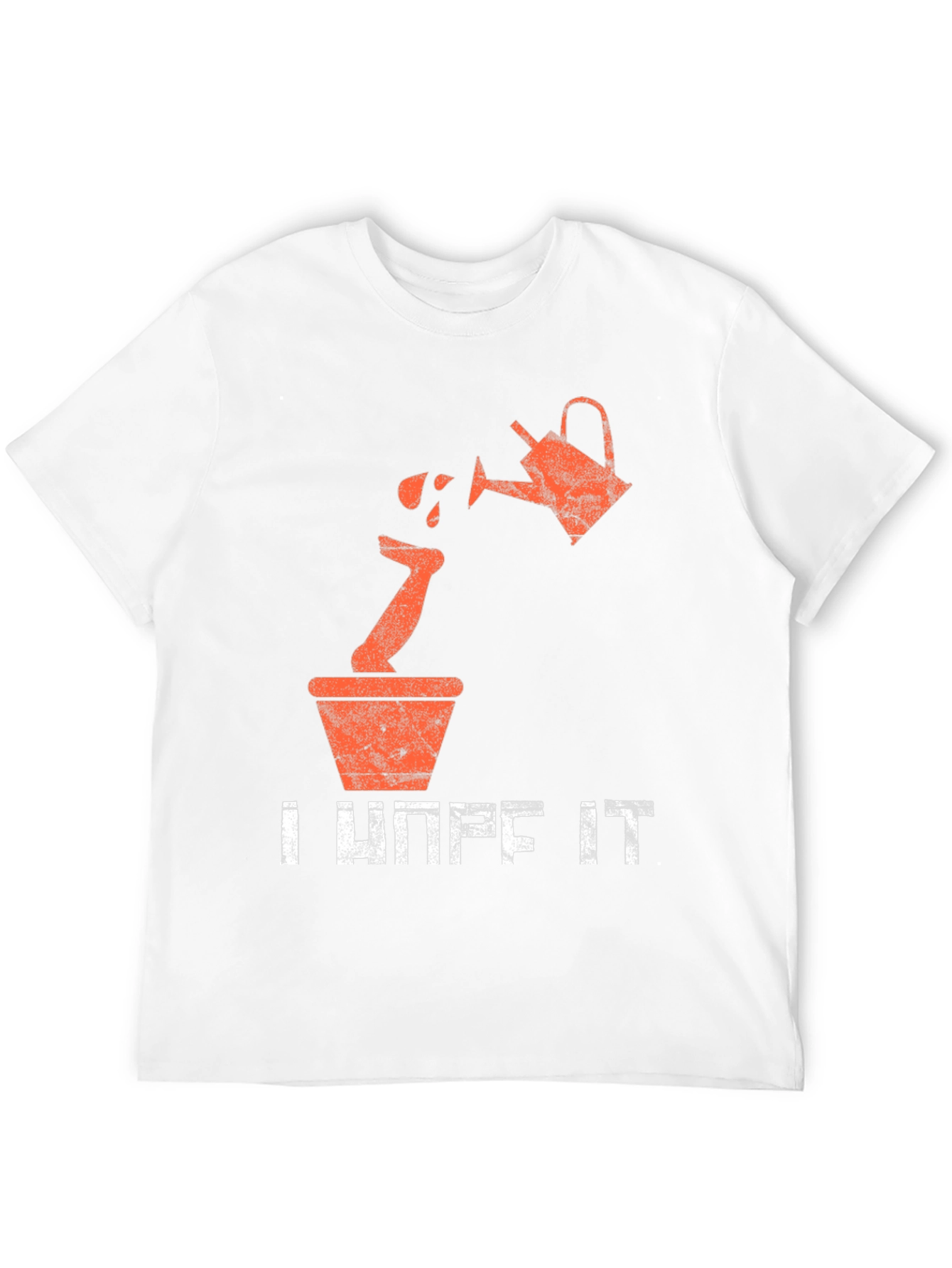 Funny Gardener T-Shirt - I Hope It Roots