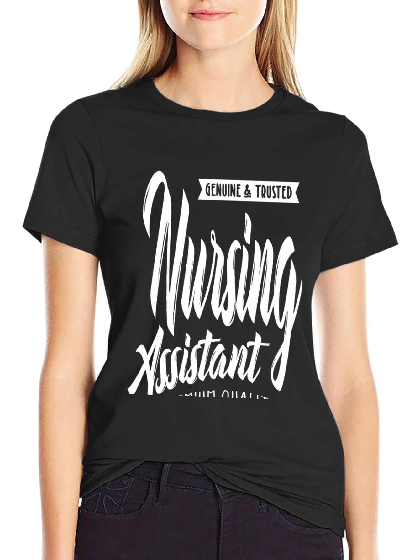 Nursing Assistant Graphic Tee - Genuine & Trusted