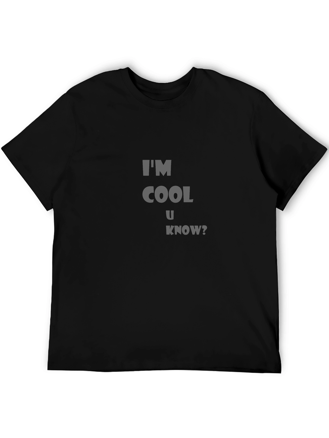 Cool Statement Black T-Shirt