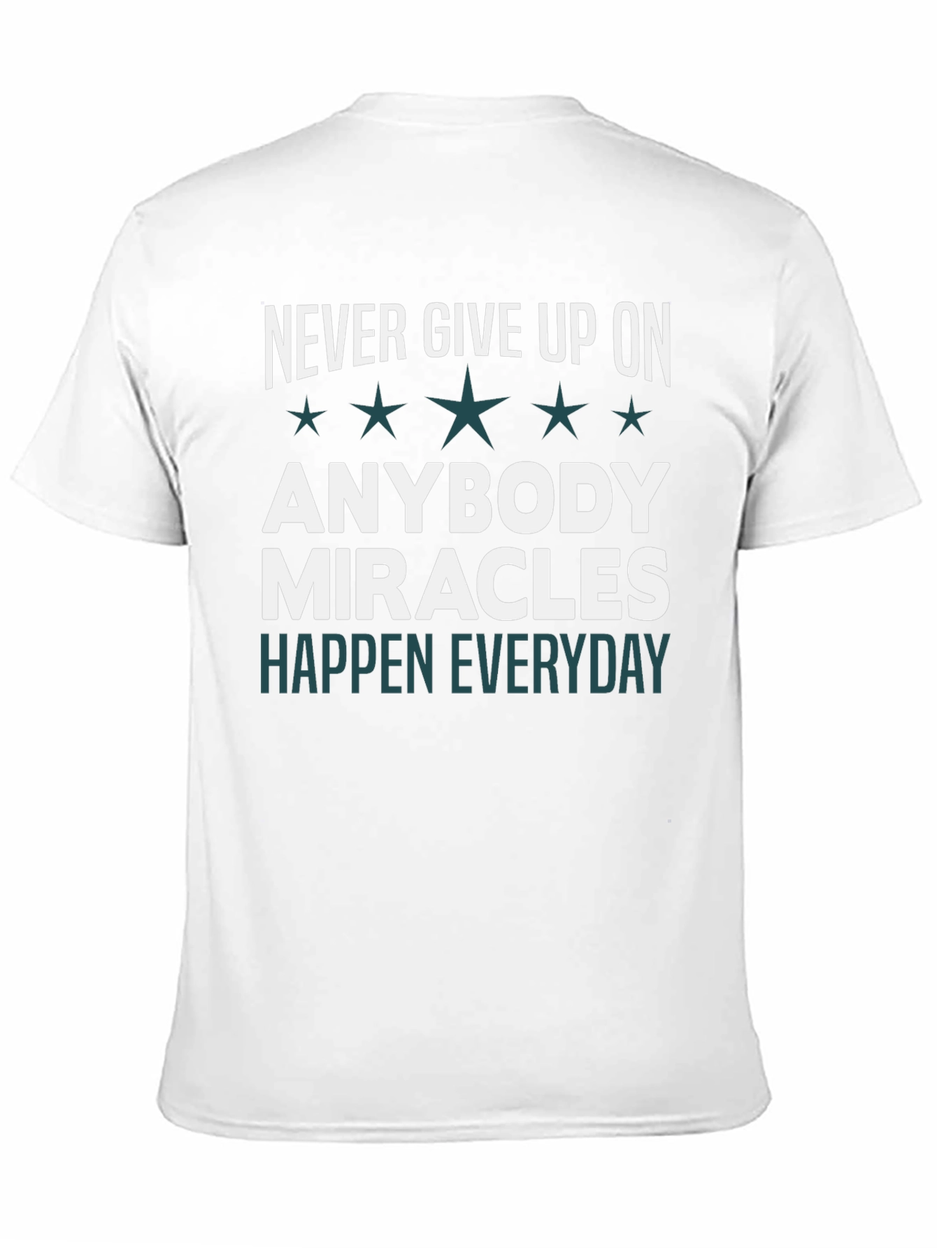 Never Give Up On Anybody T-Shirt