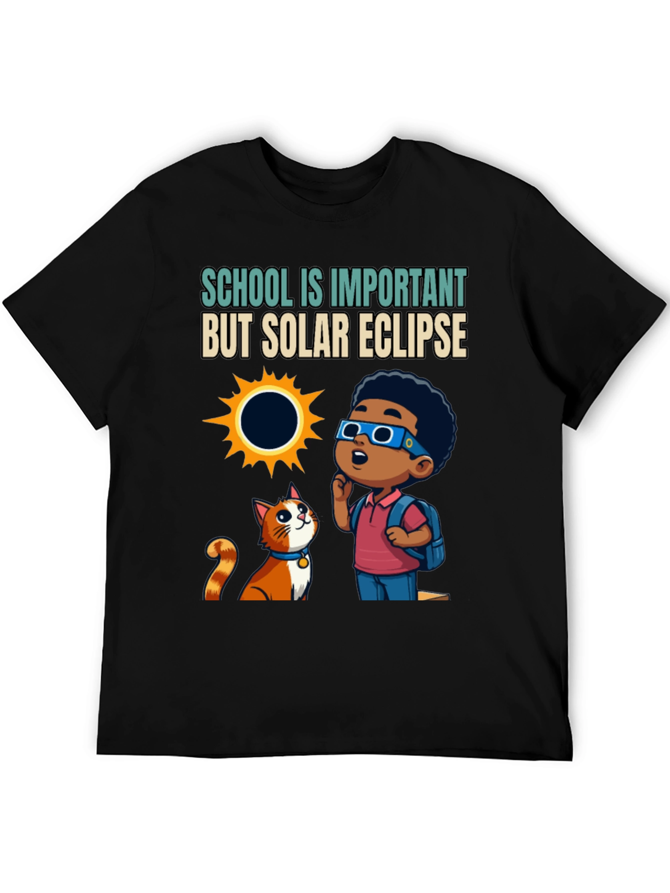 Solar Eclipse T-Shirt: School Is Important But...