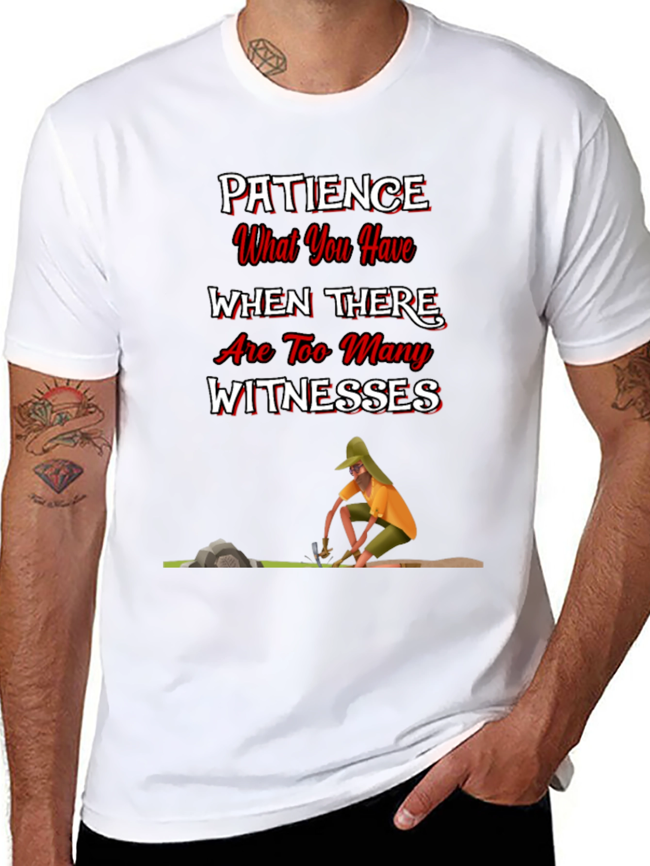 Patience Funny Graphic T-Shirt