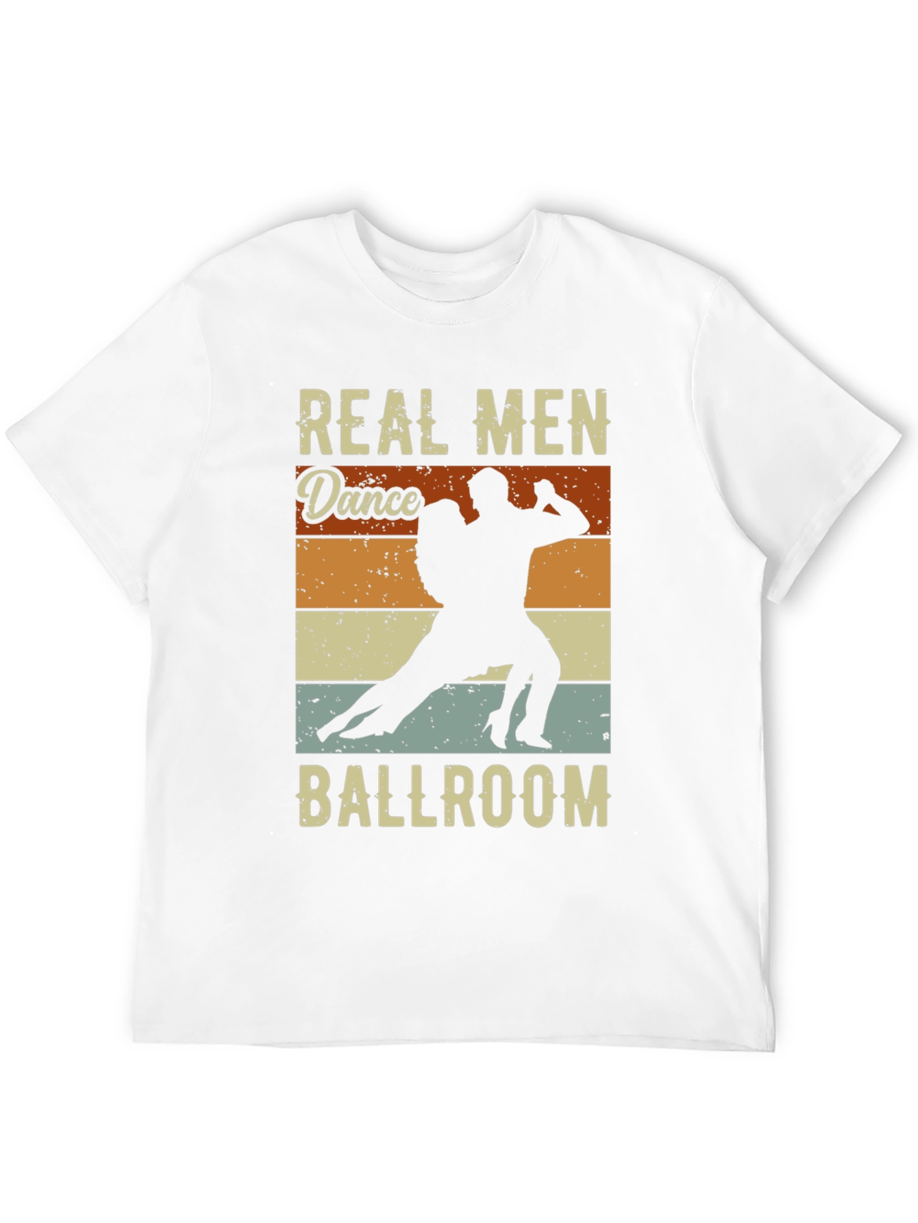 Real Men Dance Ballroom T-Shirt