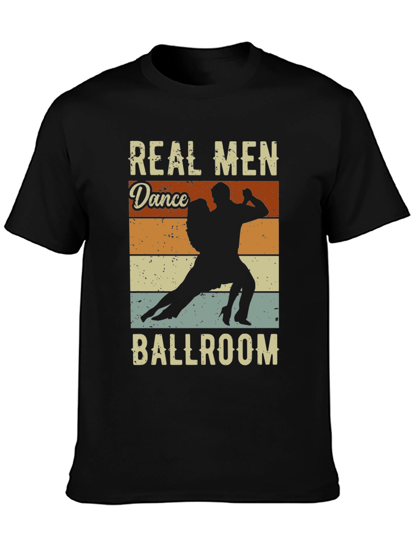 Real Men Dance Ballroom T-Shirt