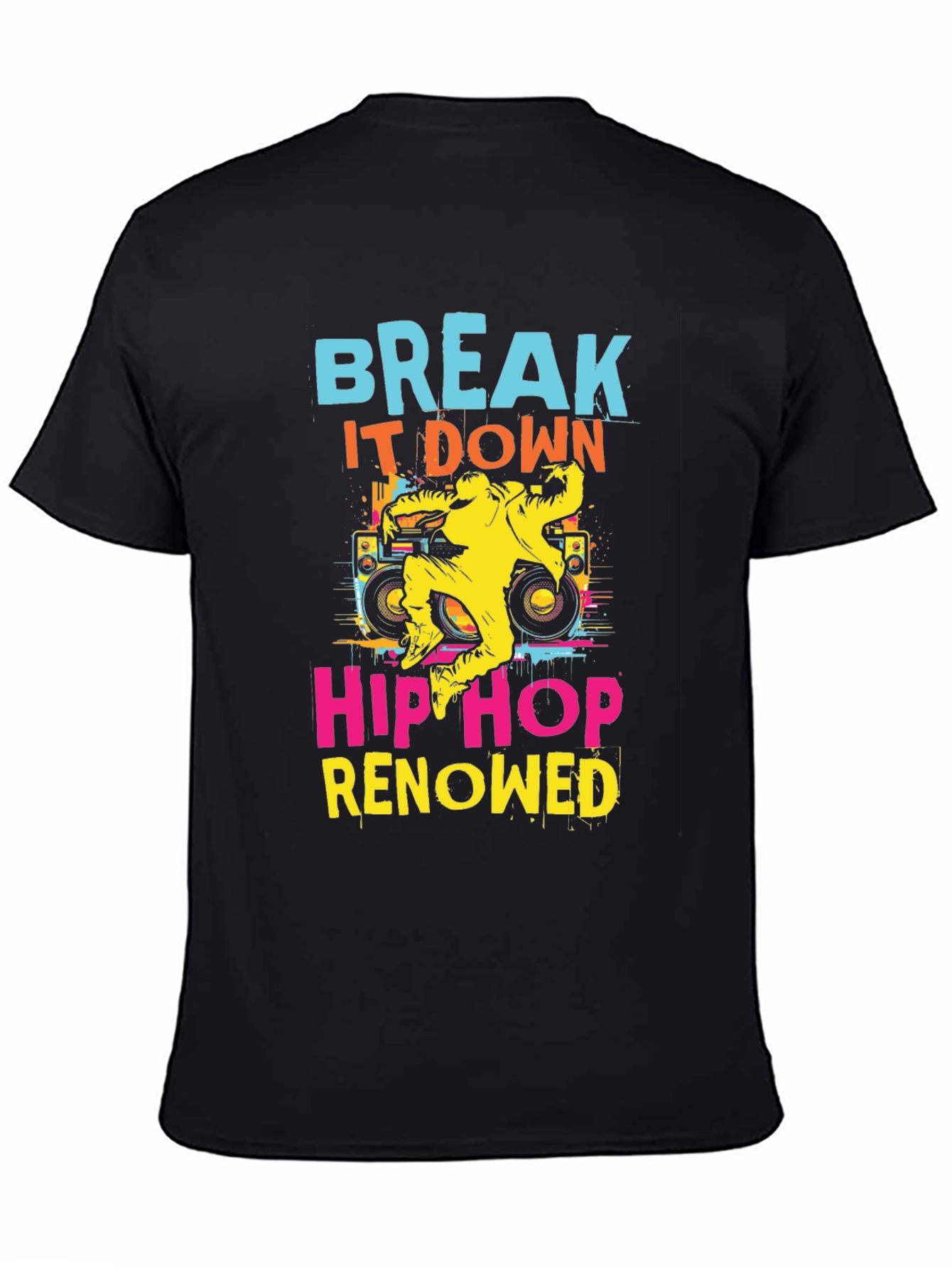 Break It Down Hip Hop Graphic Tee