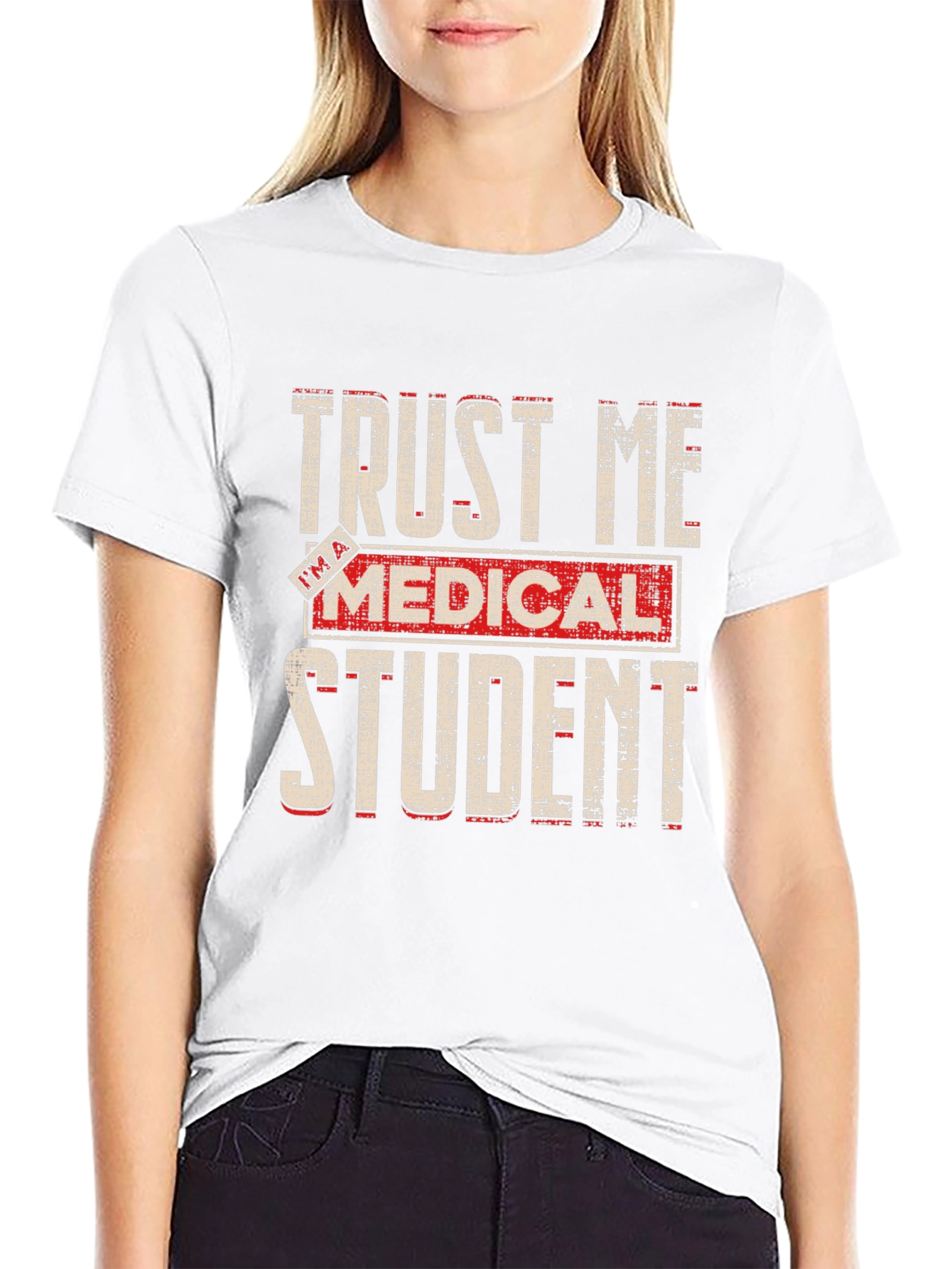 Trust Me Medical Student Graphic Tee