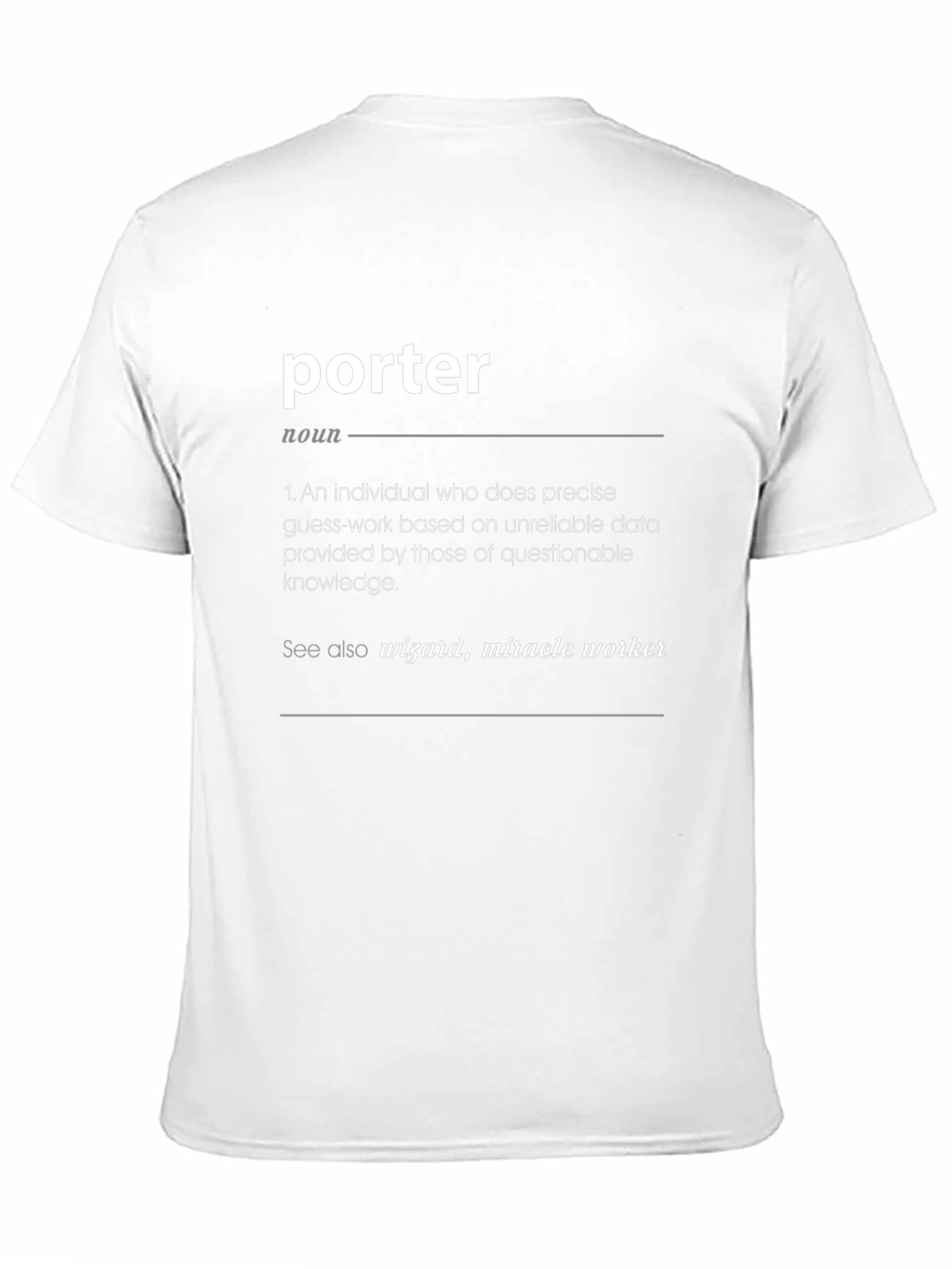 Porter Definition T-Shirt