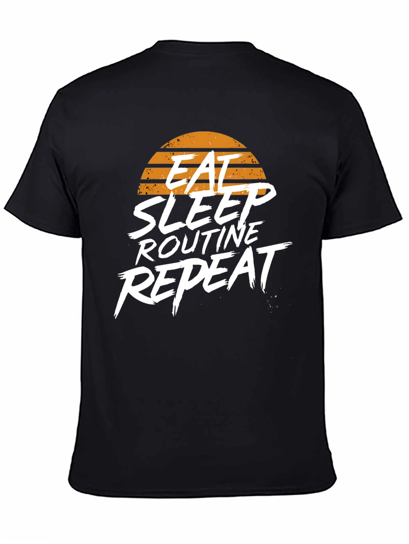 Eat Sleep Routine Repeat Graphic Tee