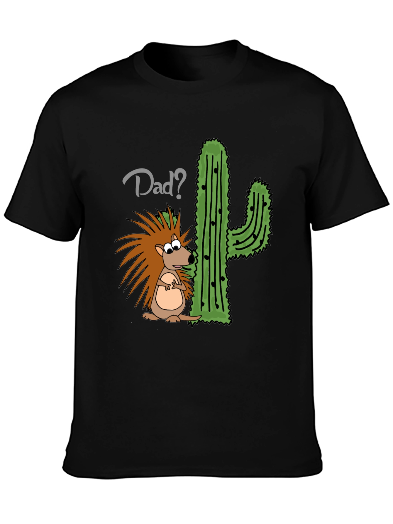 Dad? Hedgehog & Cactus Funny Graphic T-Shirt
