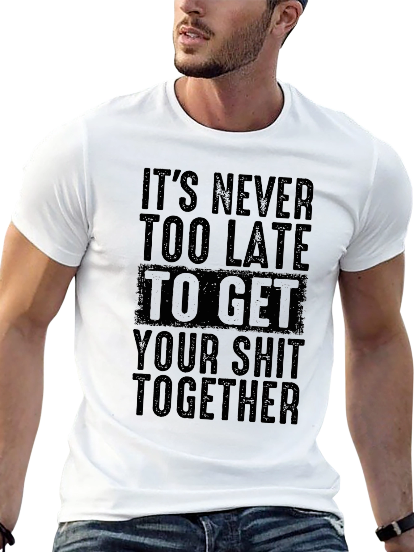 Its Never Too Late Graphic Tee