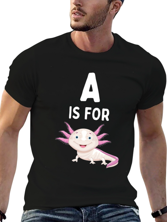 A is for Axolotl Black T-Shirt