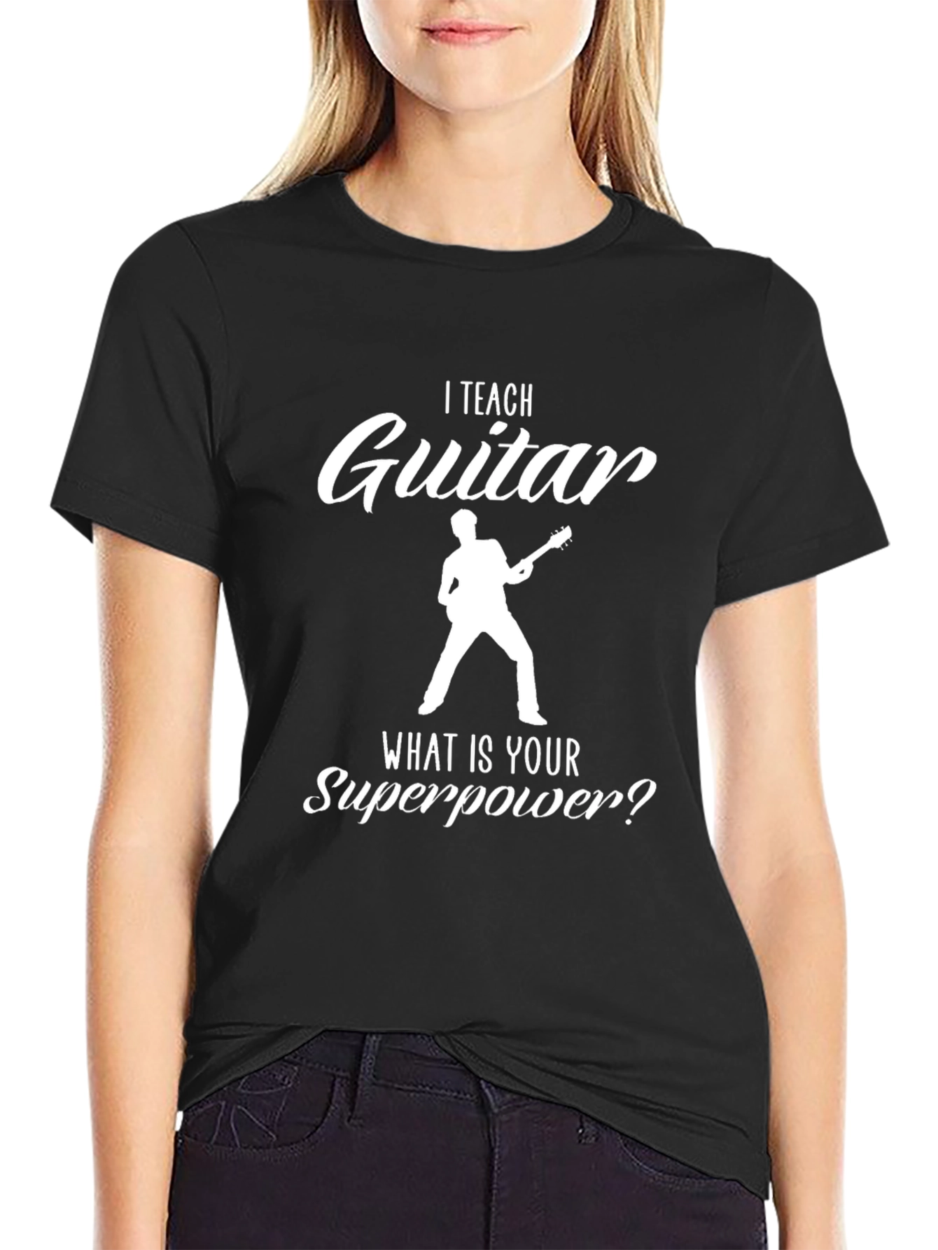 I Teach Guitar - Superpower T-Shirt