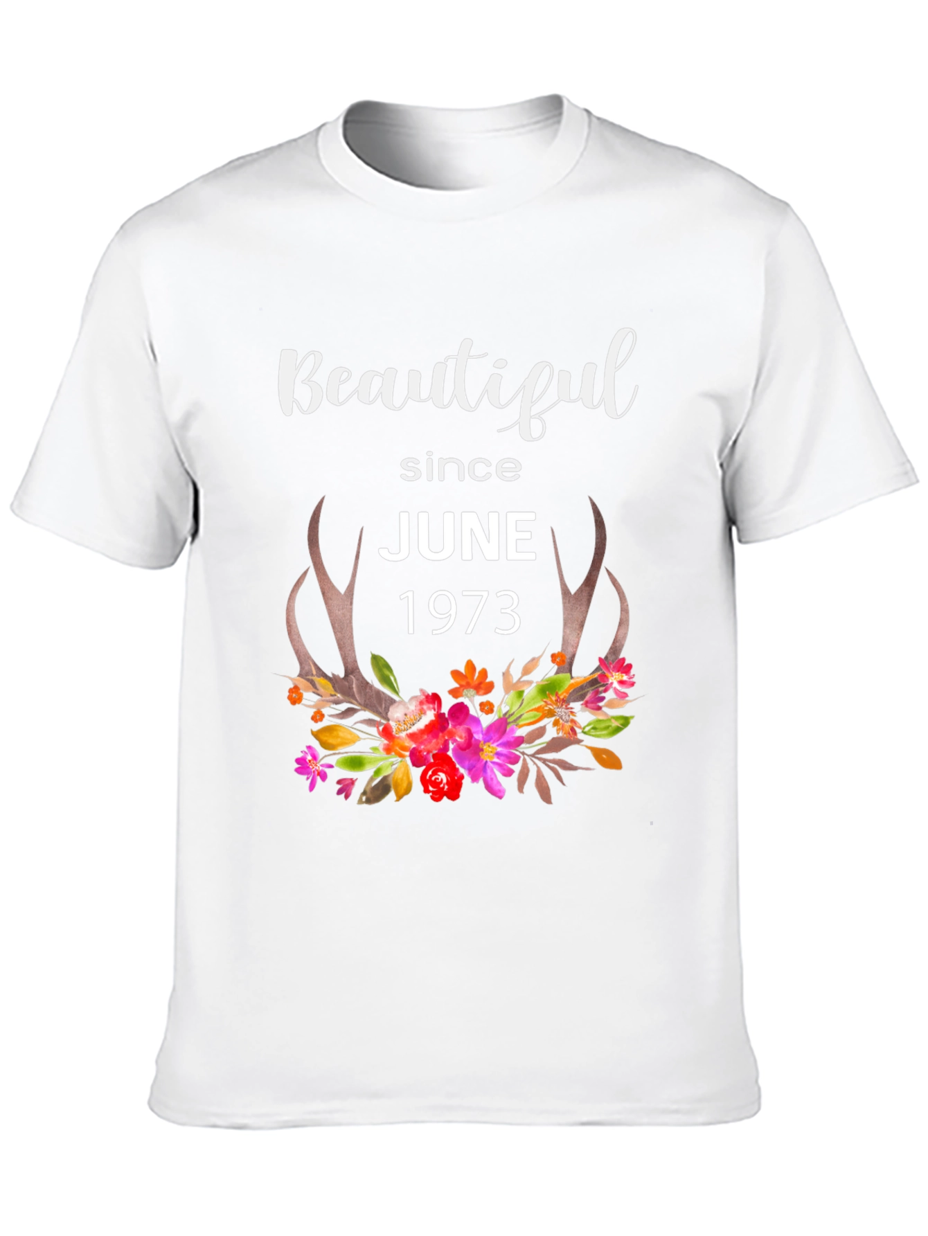 Beautiful Since June 1973 Floral Antler T-Shirt