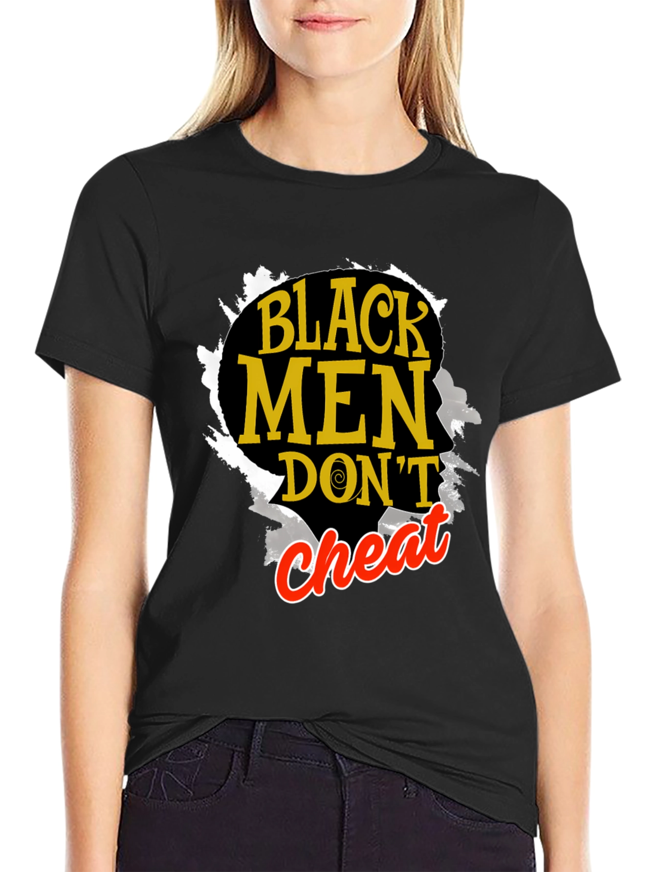 Black Men Dont Cheat Graphic T-Shirt