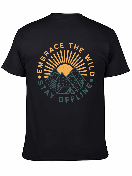 Embrace the Wild Graphic Tee - Stay Offline Adventure Shirt