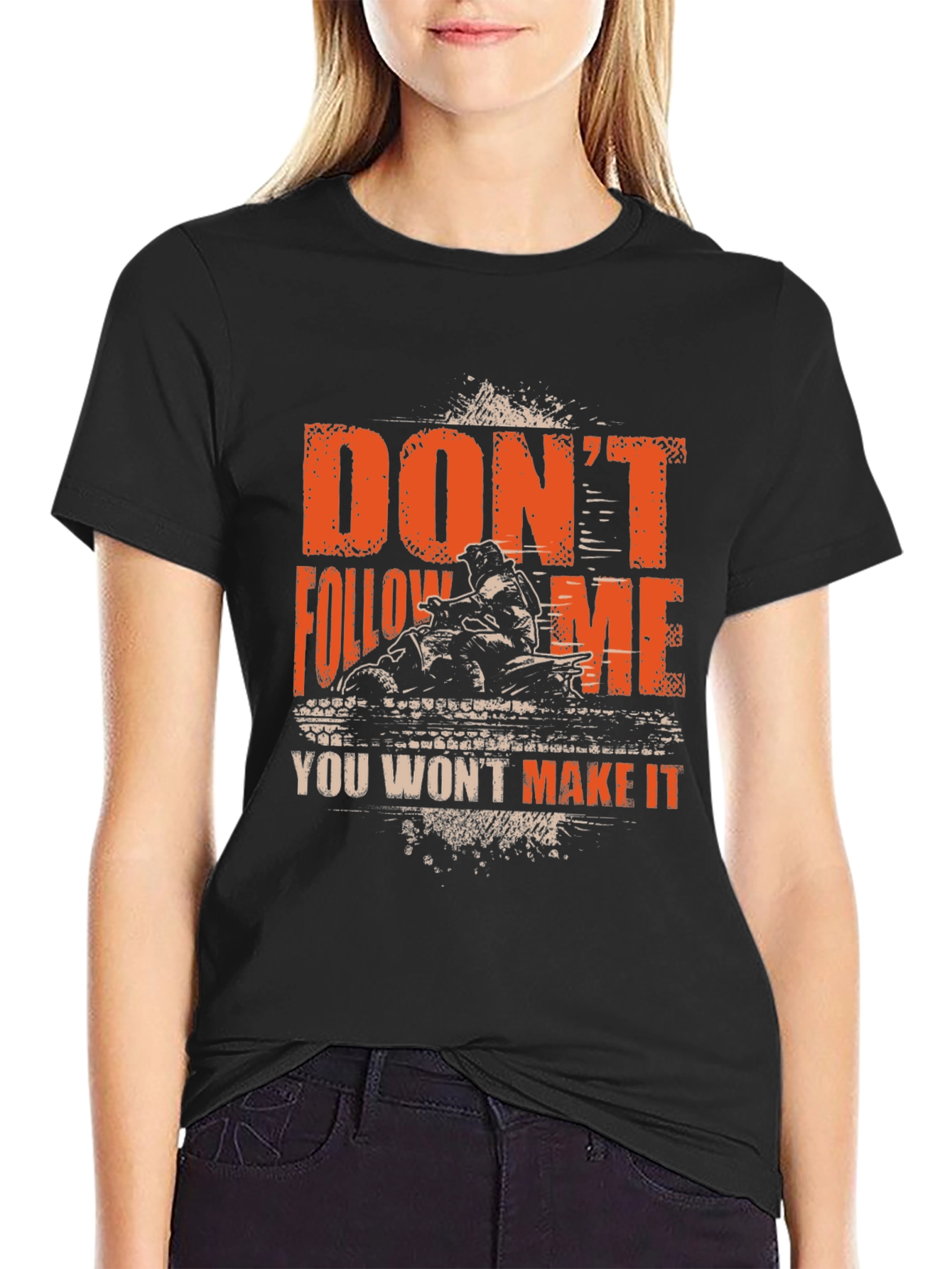 Dont Follow Me ATV T-Shirt - Off-Road Adventure Apparel