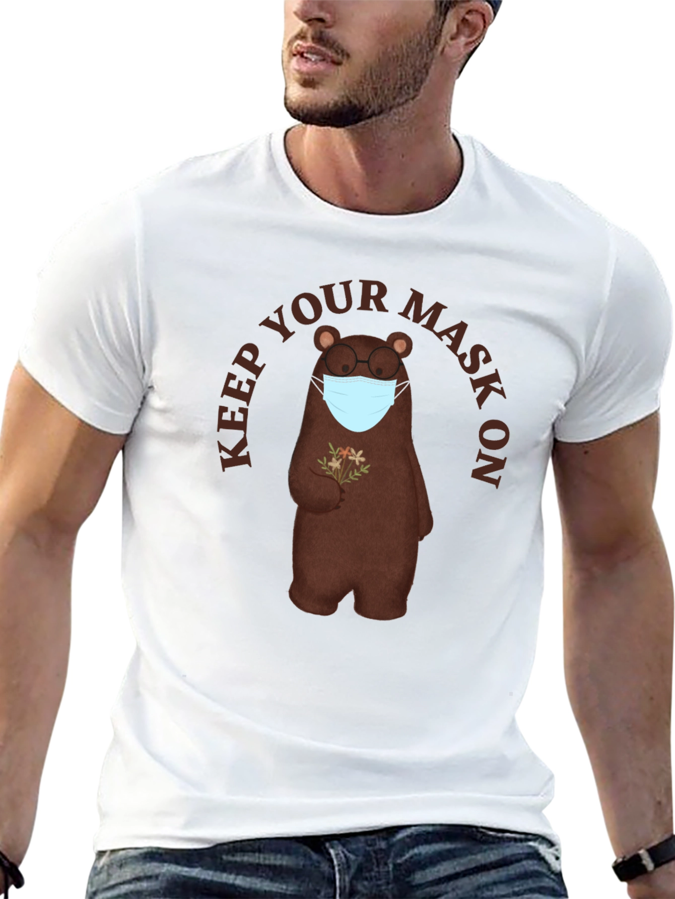 Keep Your Mask On Bear T-Shirt