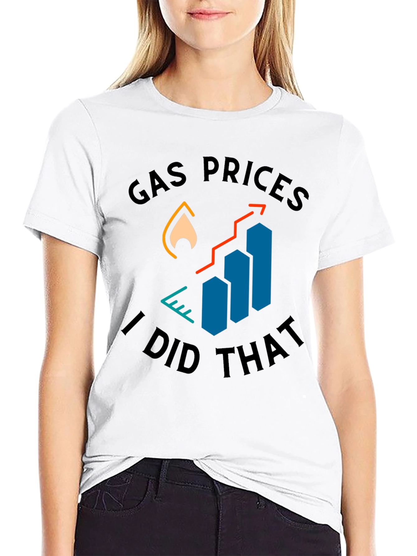 Gas Prices I Did That T-Shirt