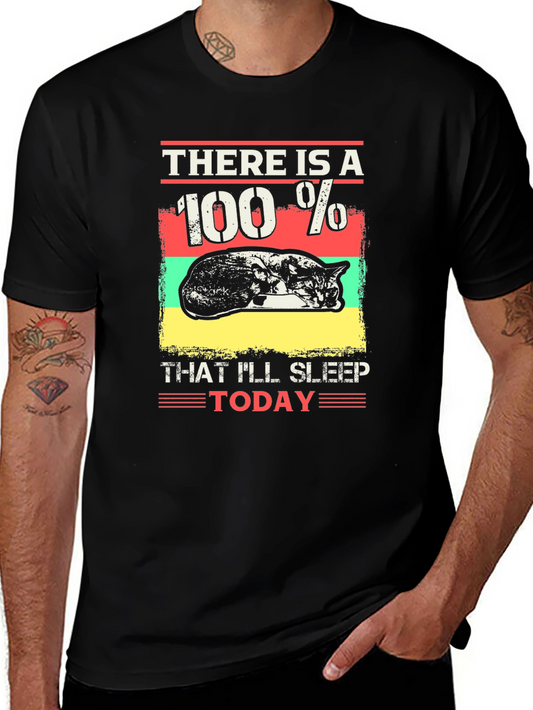 100% Sleep Today T-Shirt: Funny Cat Lover Tee