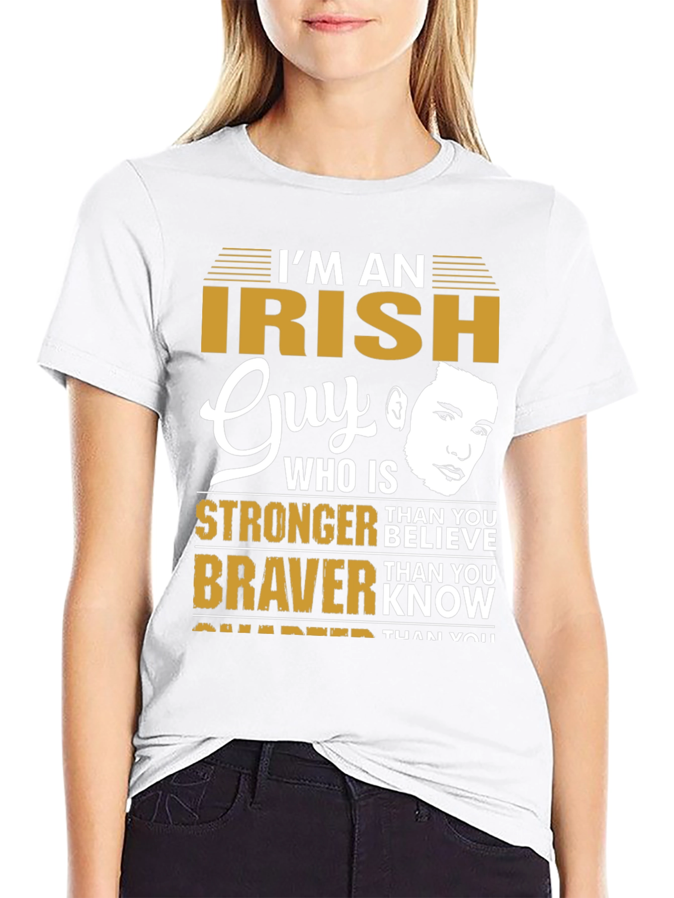 Im An Irish Guy T-Shirt