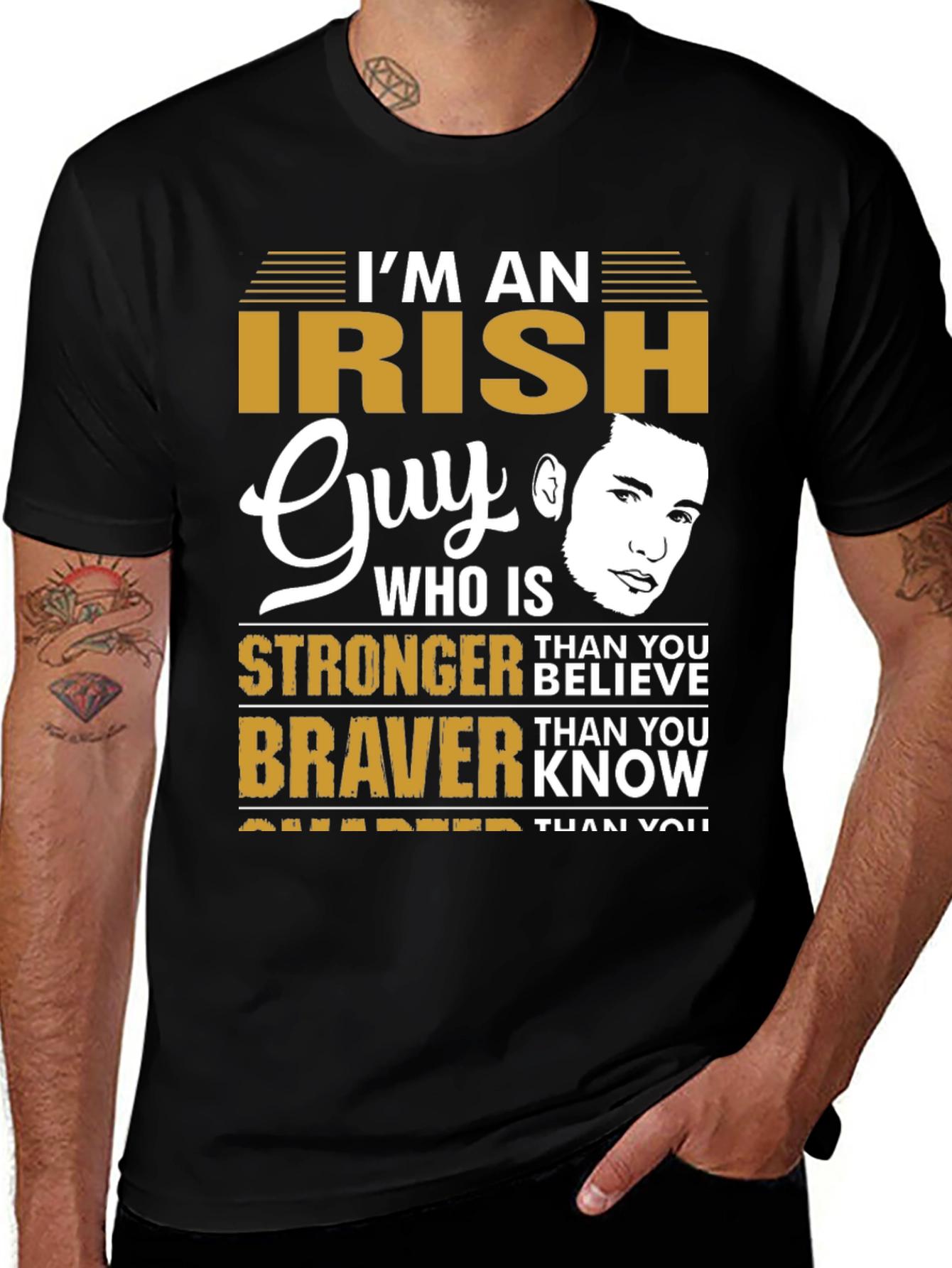 Im An Irish Guy T-Shirt