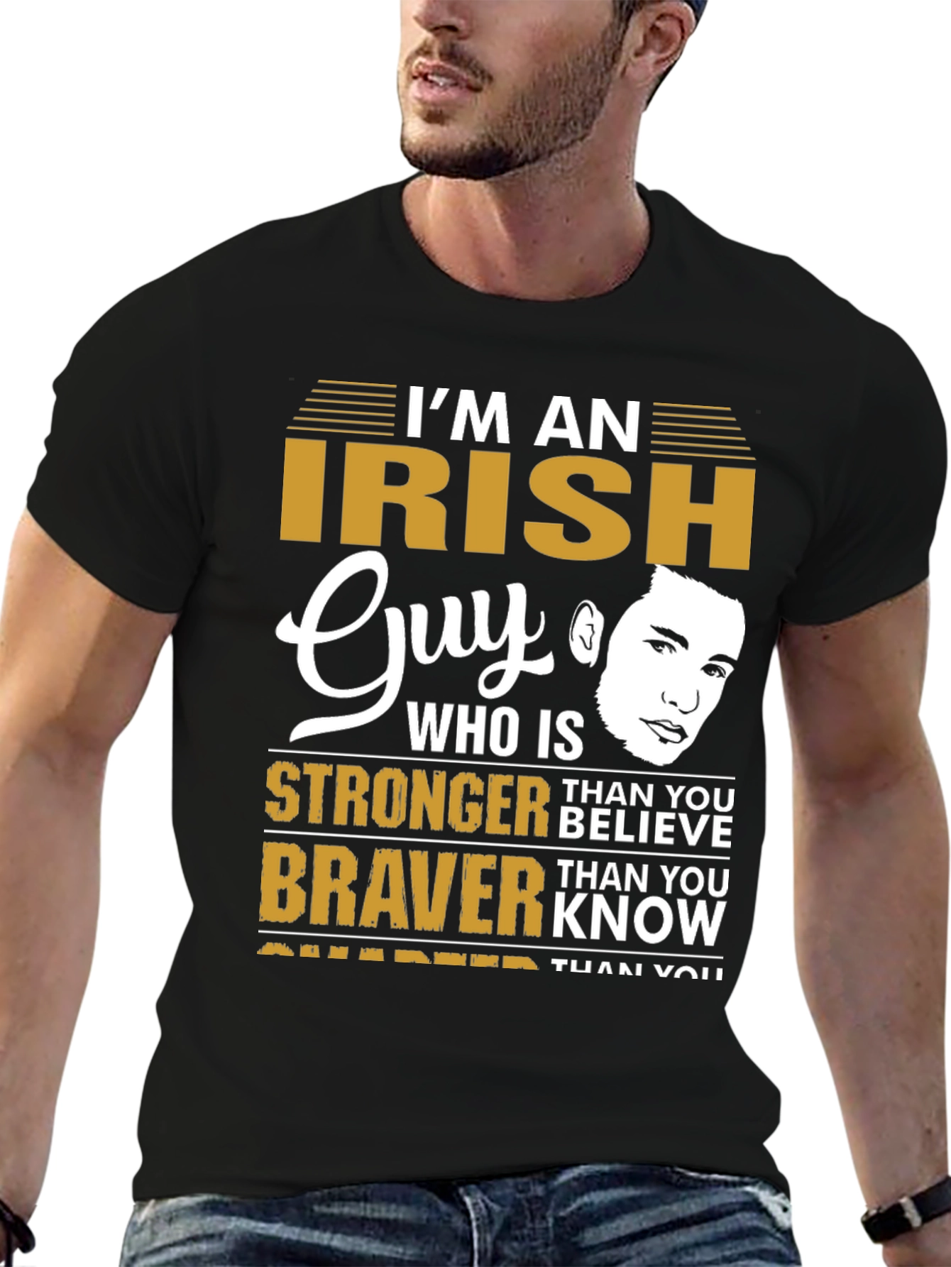 Im An Irish Guy T-Shirt