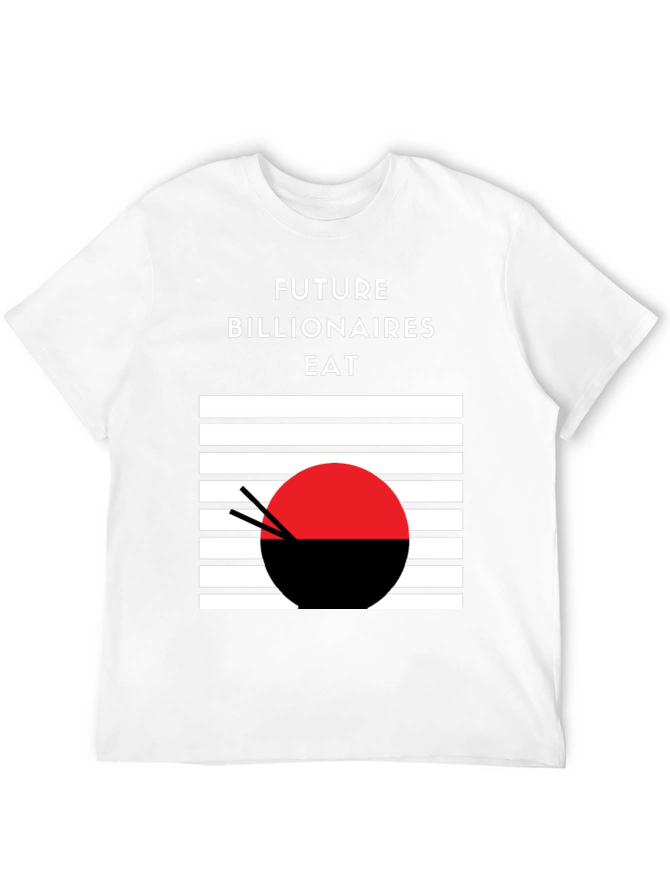 Future Billionaires Eat T-Shirt - Black Graphic Tee