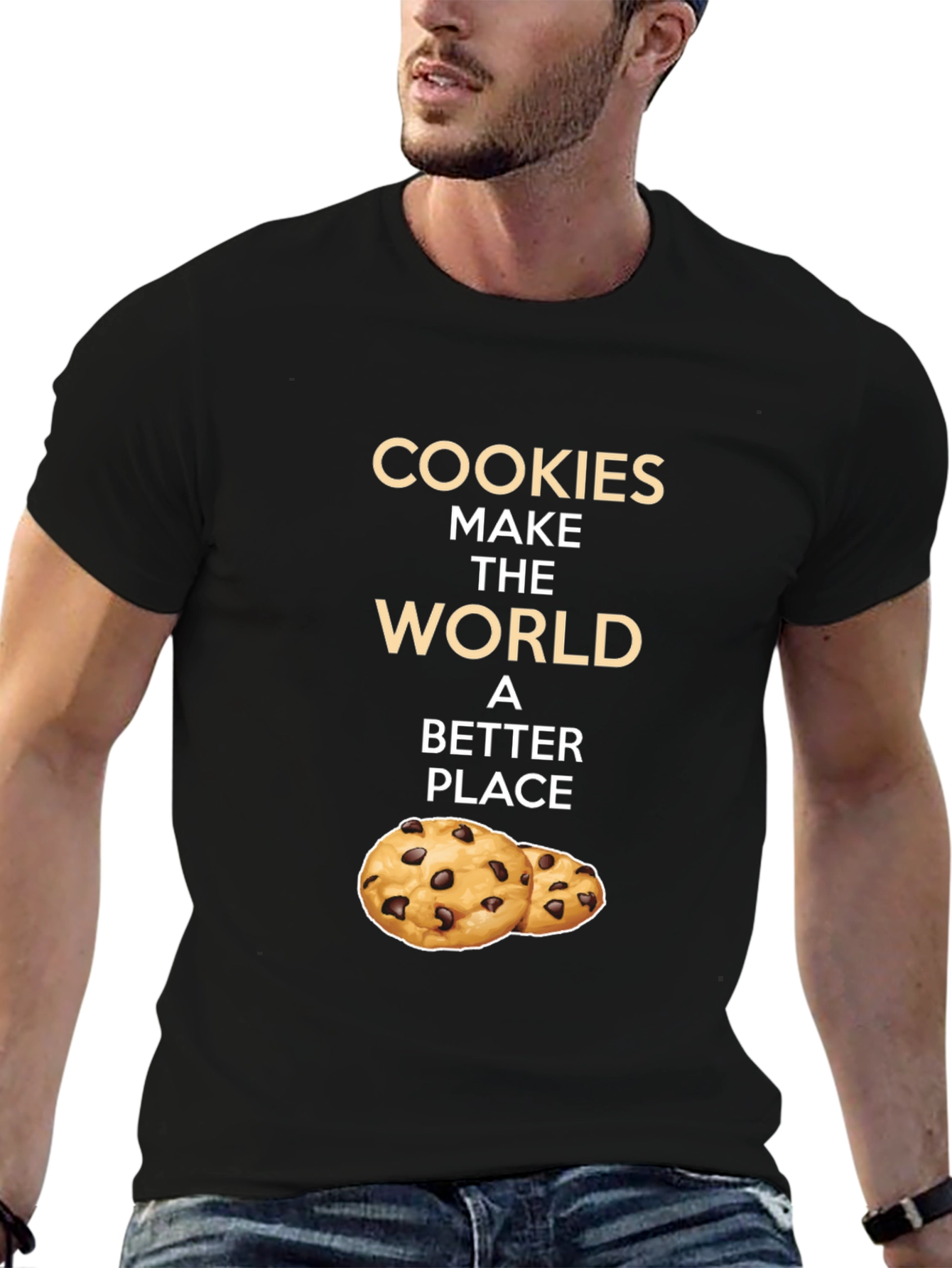 Cookies Make The World a Better Place T-Shirt