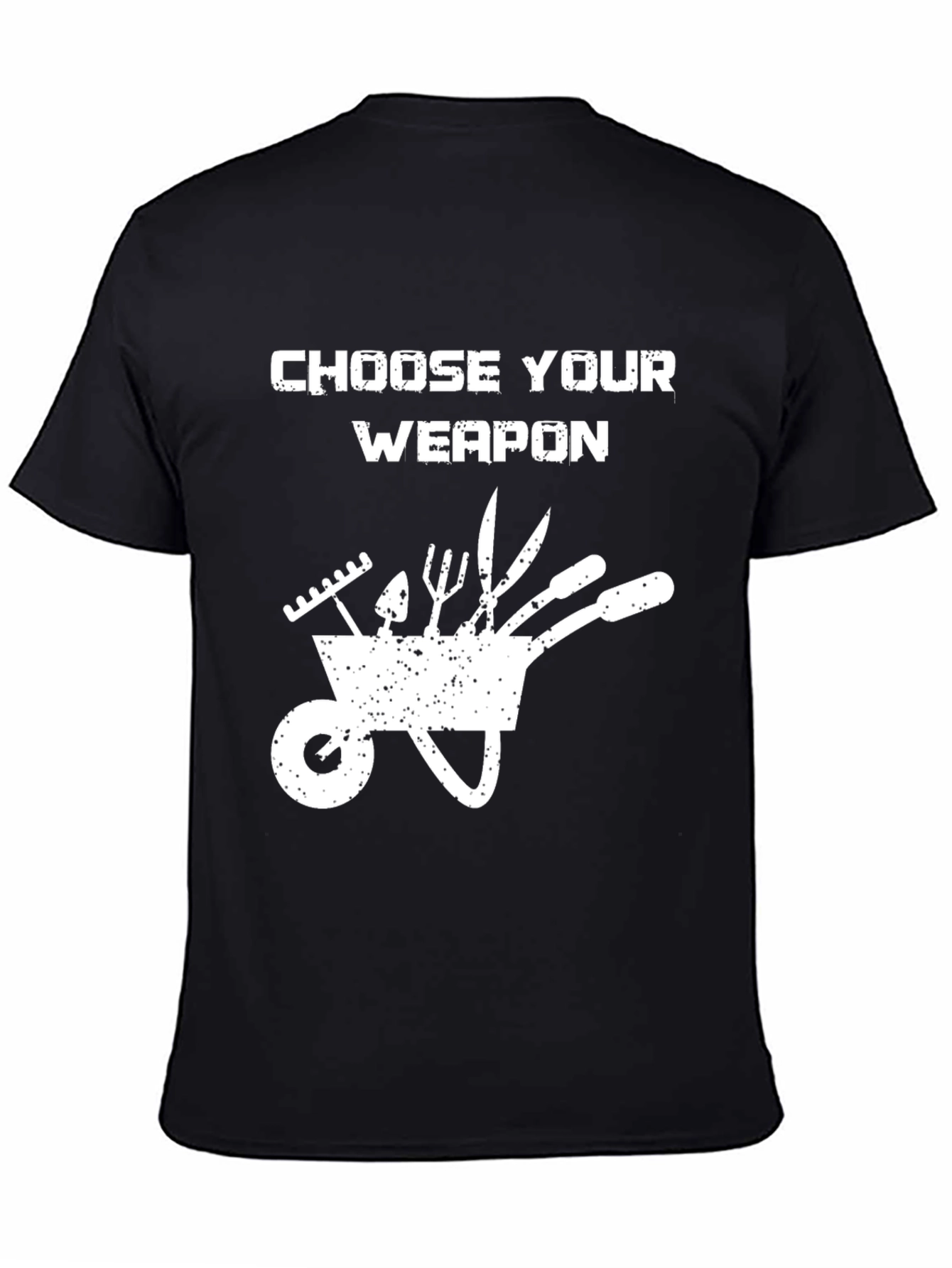 Choose Your Weapon Gardening T-Shirt