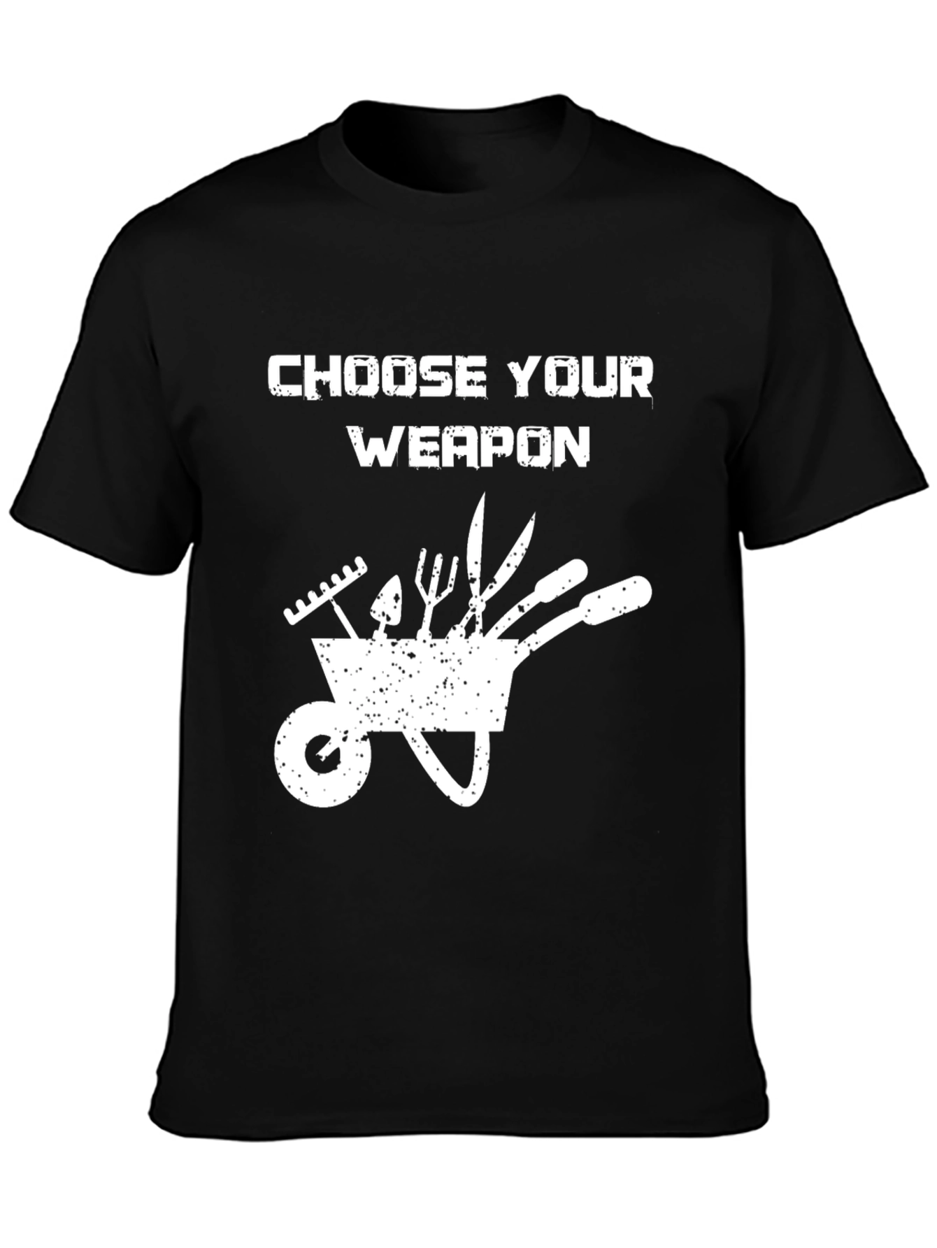 Choose Your Weapon Gardening T-Shirt