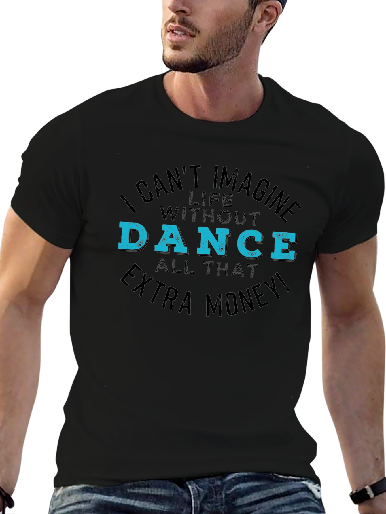 I Cant Imagine Life Without Dance Black T-Shirt