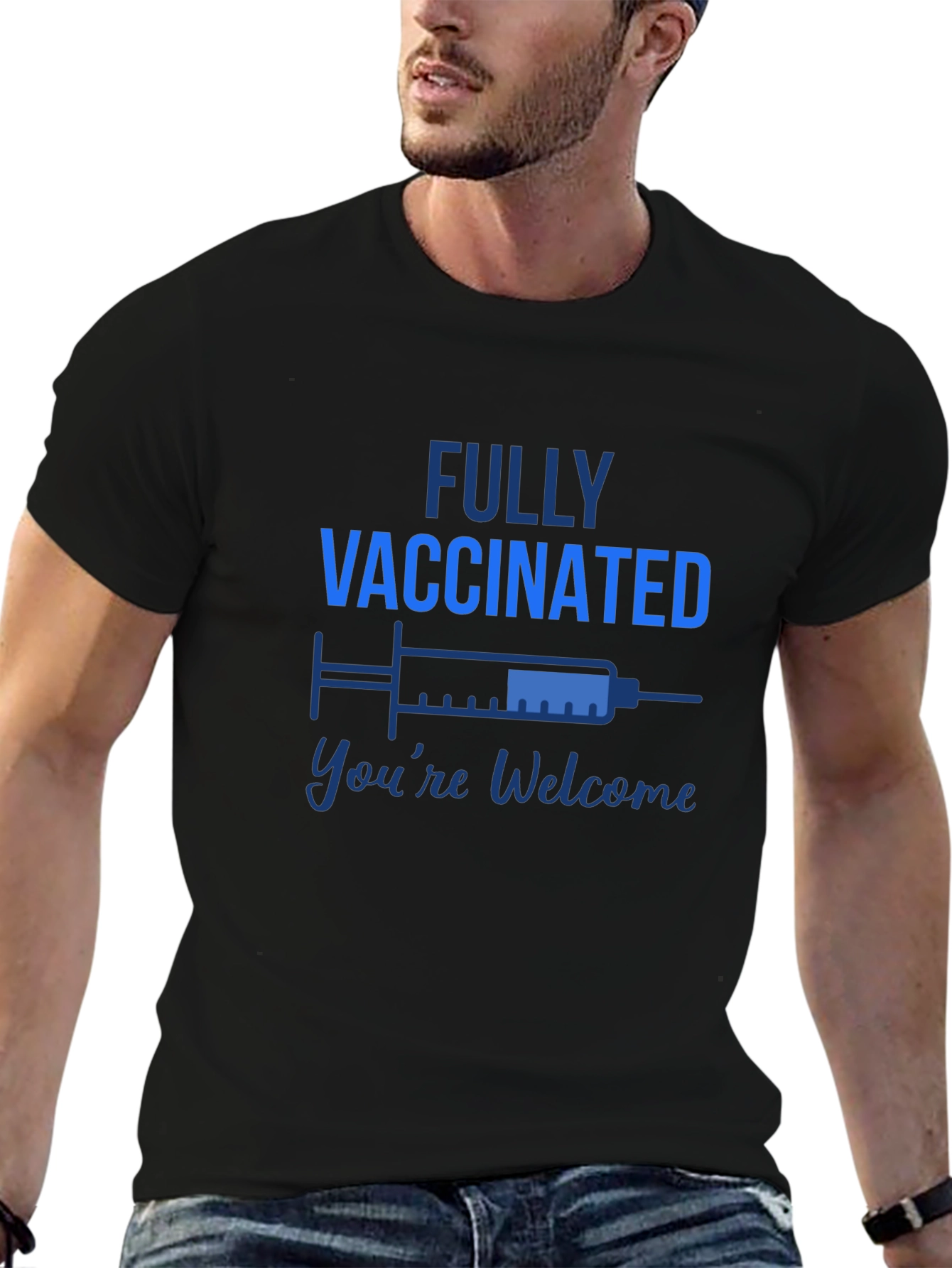 Fully Vaccinated Graphic Tee - Youre Welcome