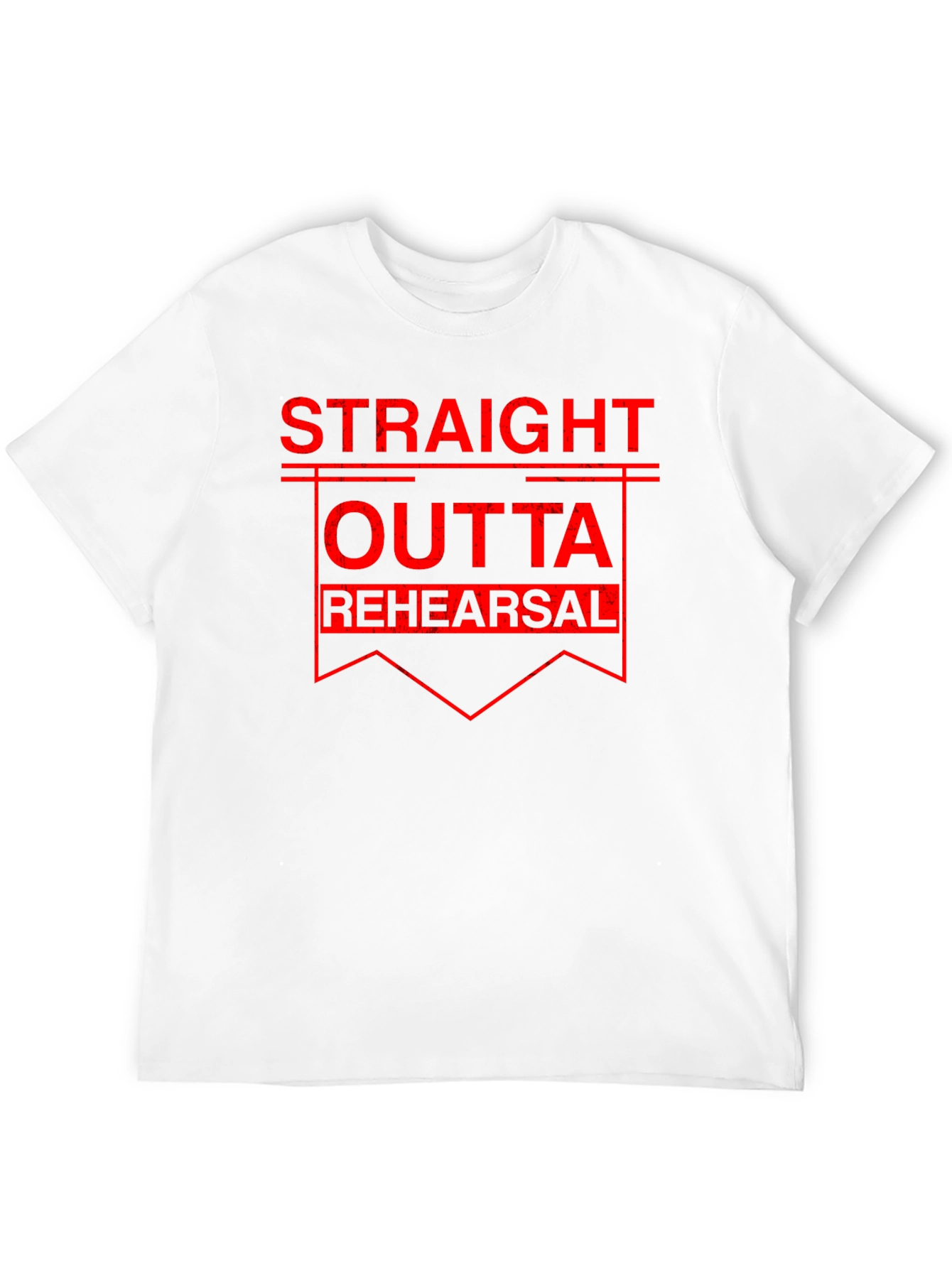 Straight Outta Rehearsal Black T-Shirt