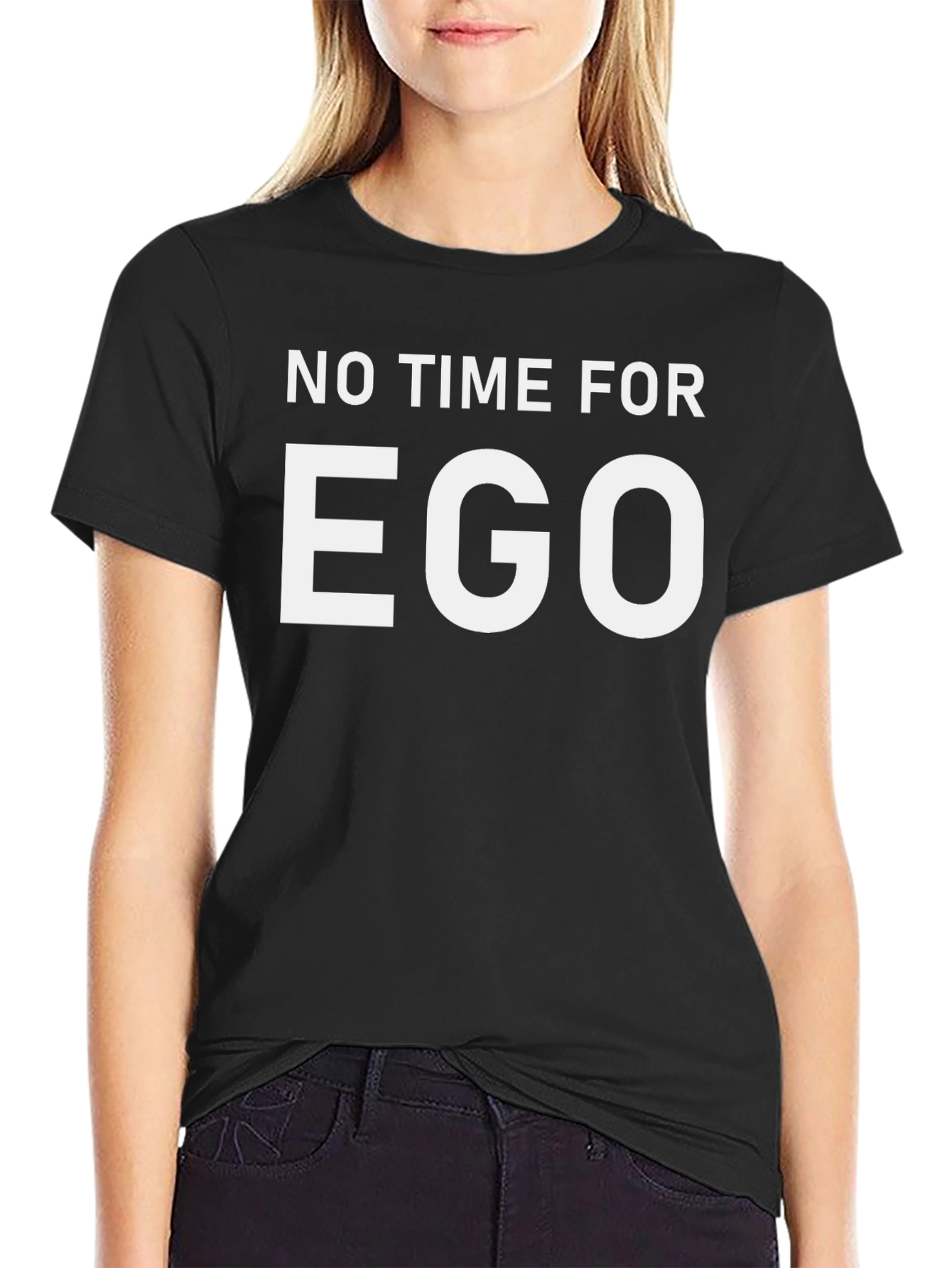 No Time For Ego Black T-Shirt